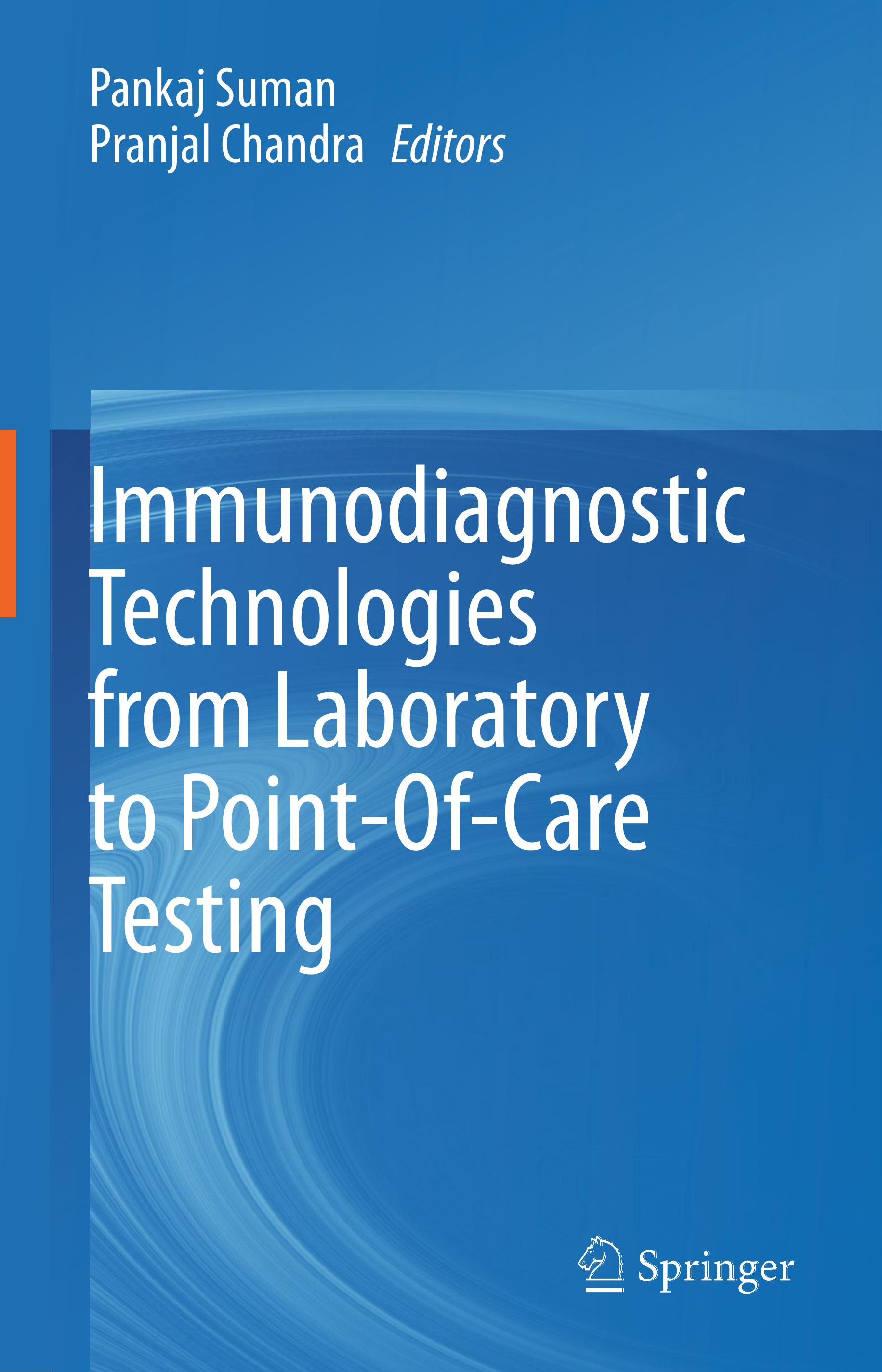 Immunodiagnostic Technologies from Laboratory to Point-Of-Care Testing