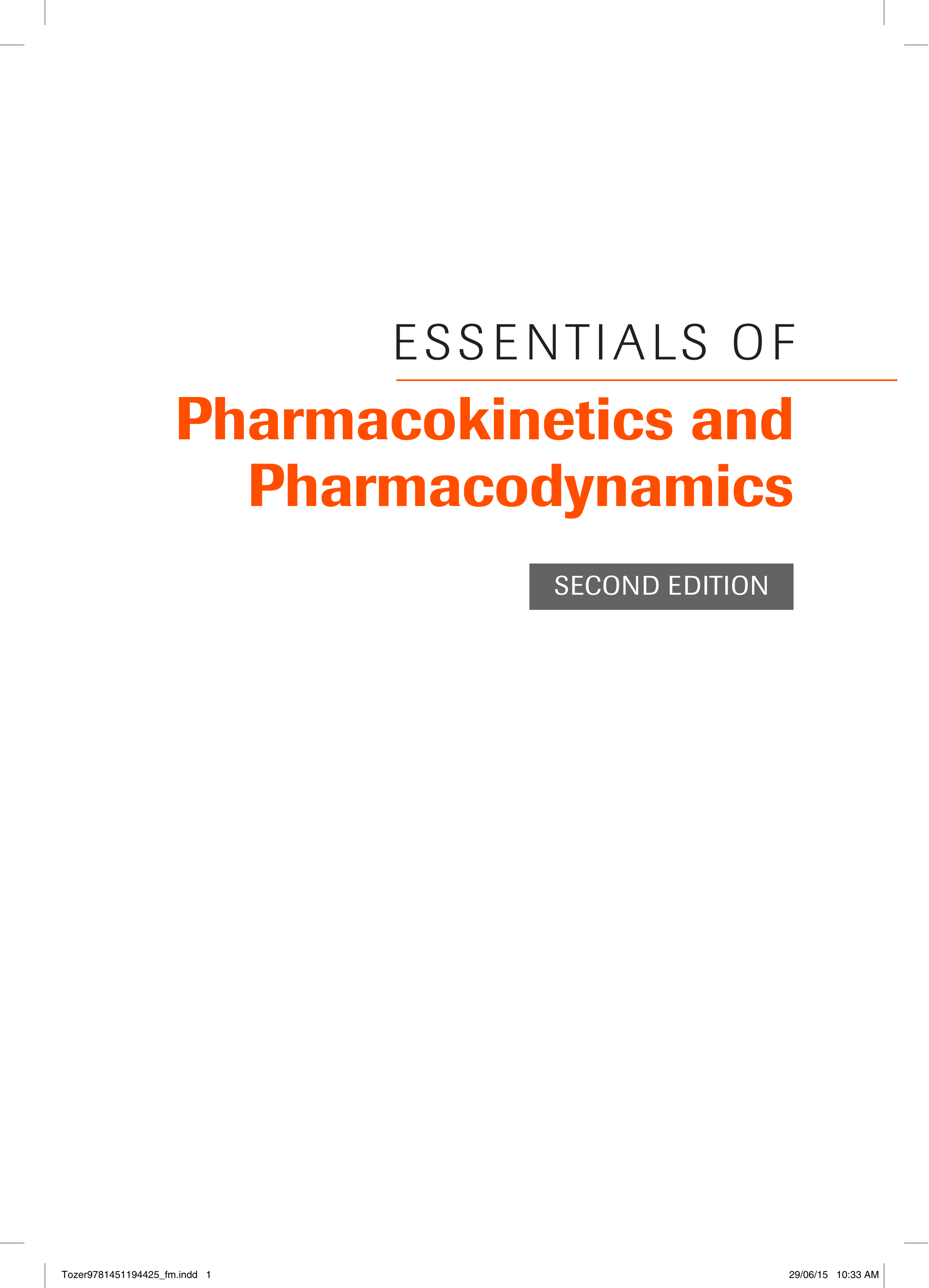 Introduction to Pharmacokinetics and Pharmacodynamics