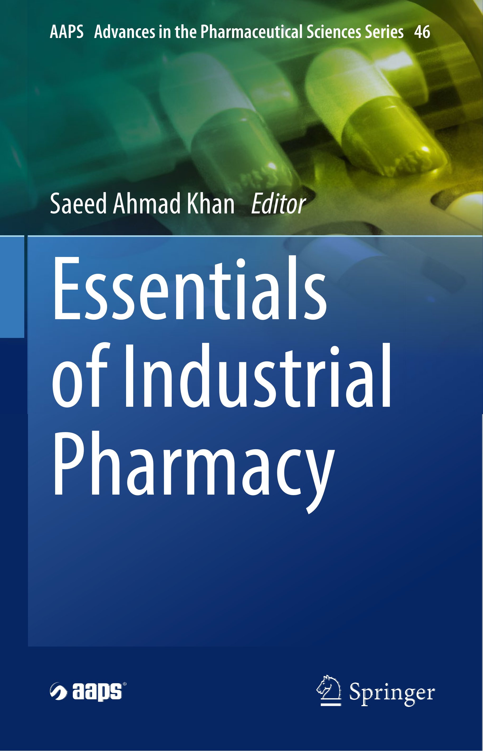 Essentials of Industrial Pharmacy