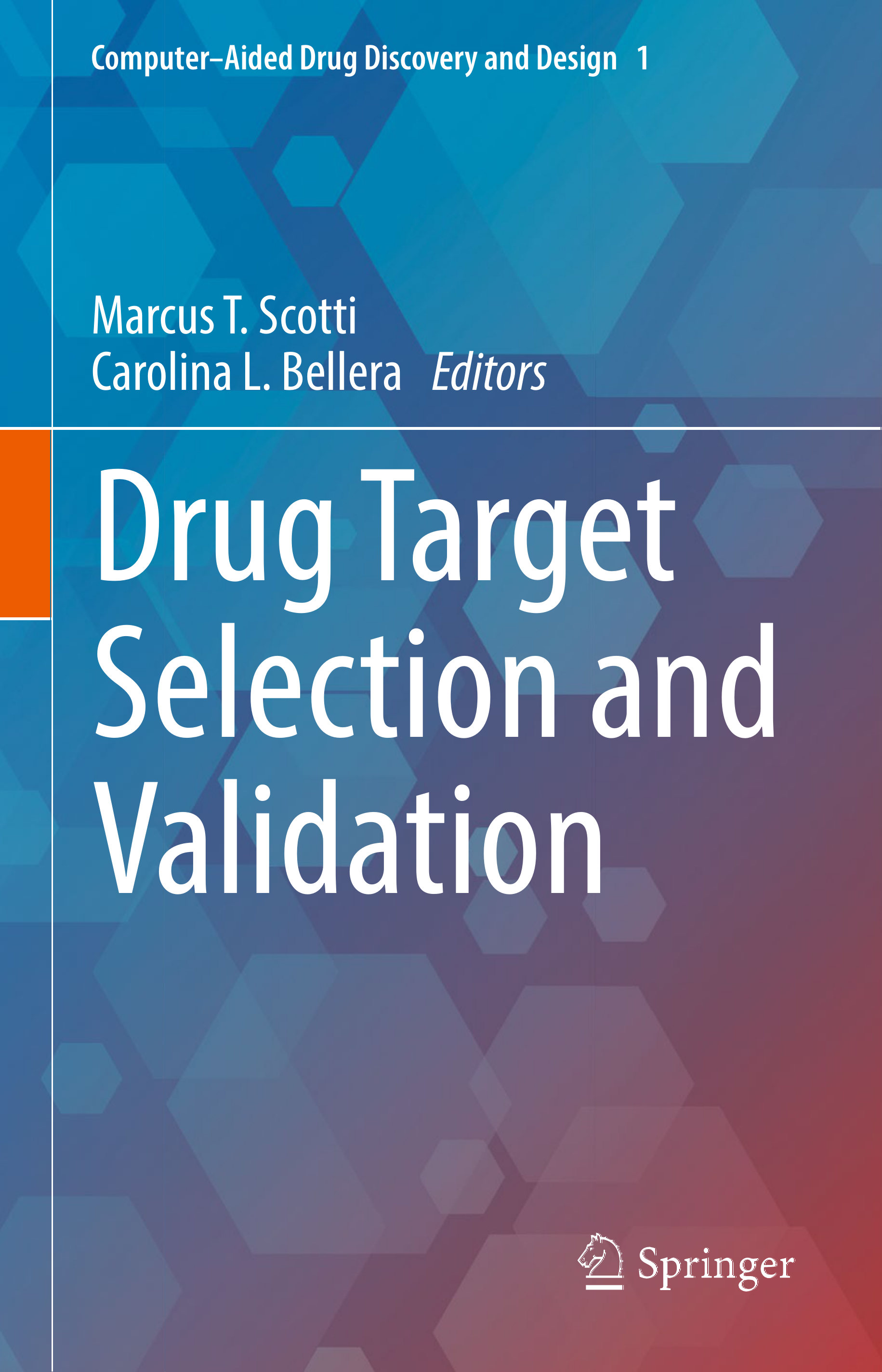 Drug Target Selection and Validation