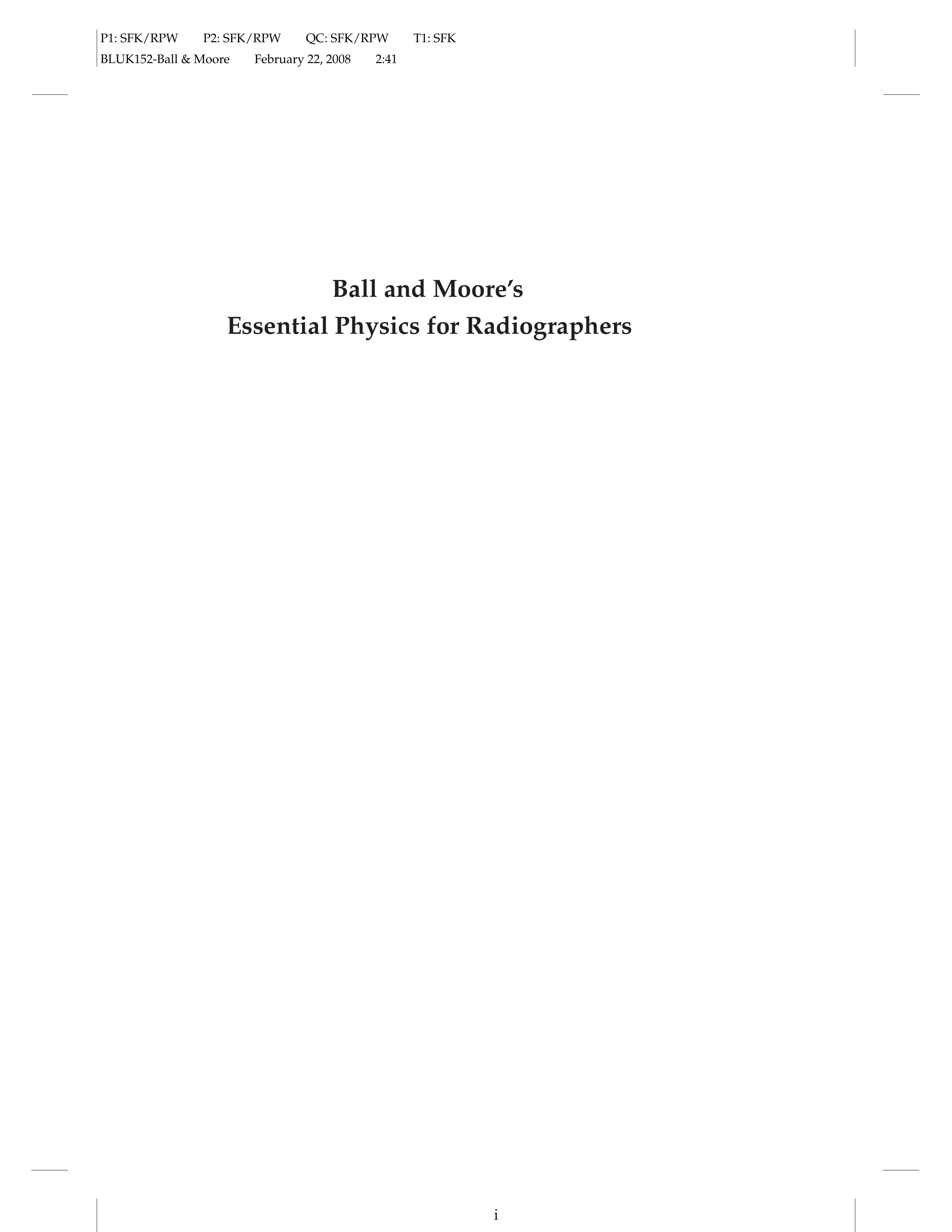 Ball and Moore's Essential Physics for Radiographers