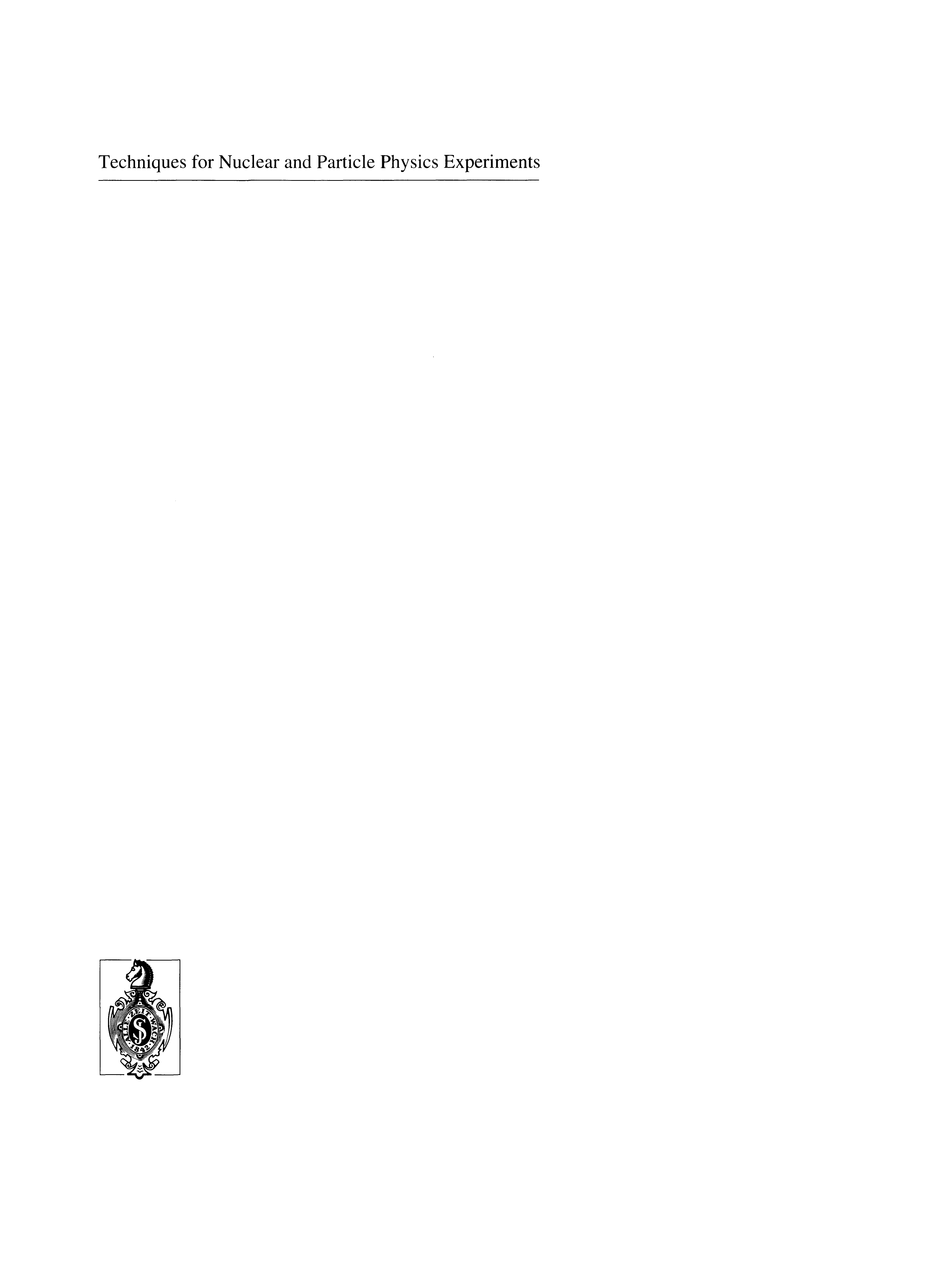 Techniques for Nuclear and Particle Physics Experiments