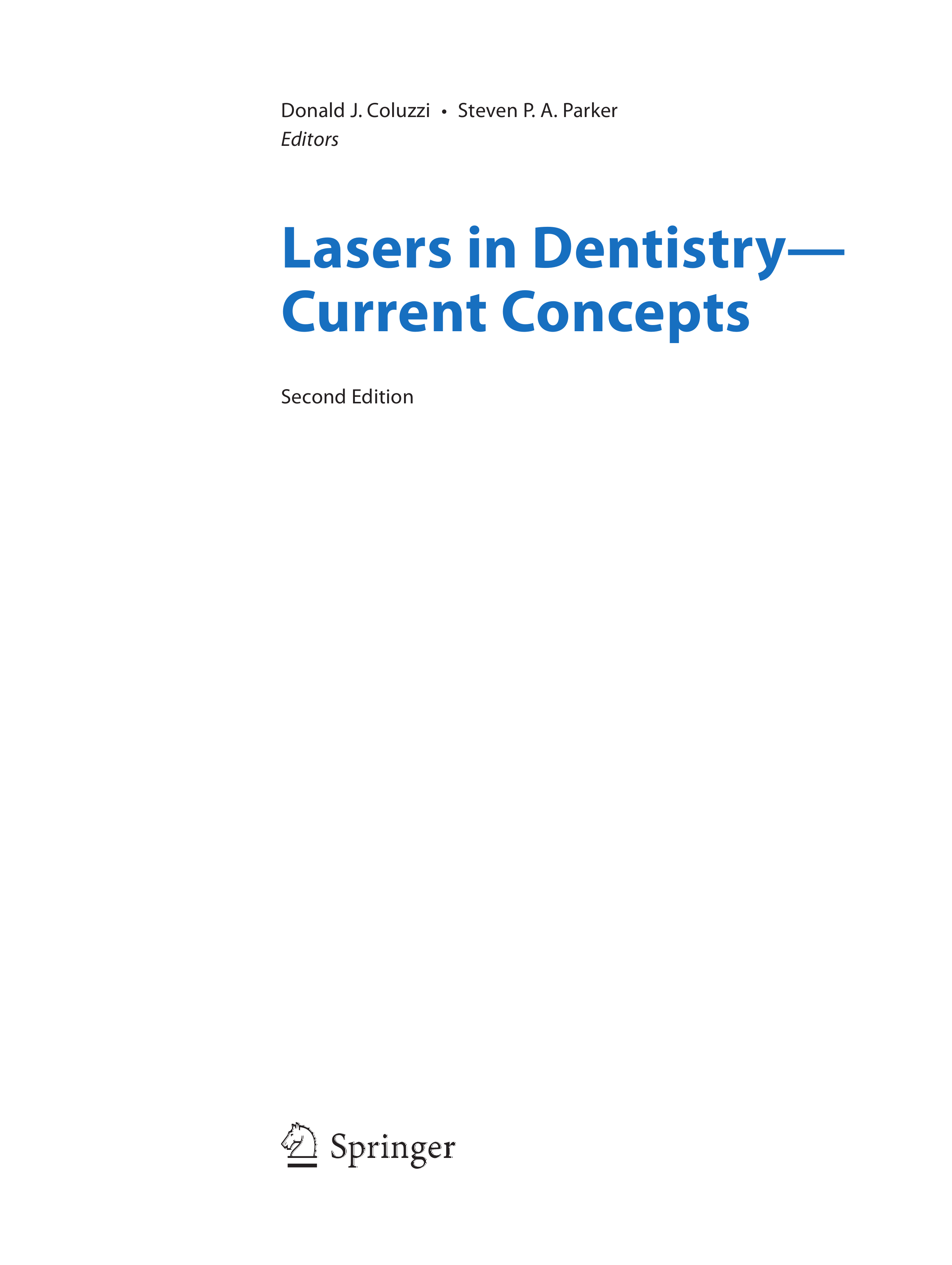 Lasers in Dentistry—Current Concepts