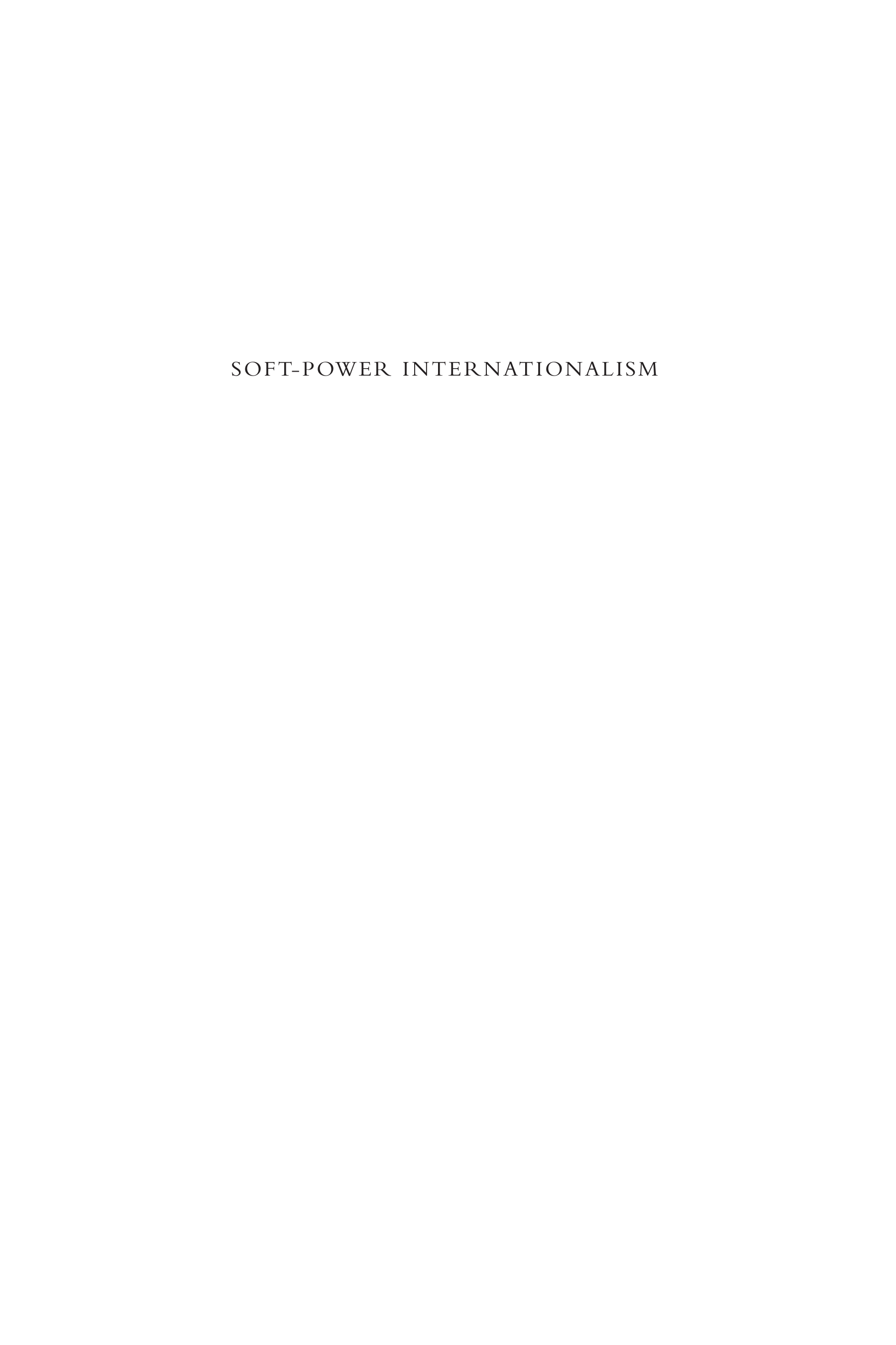 Soft-Power Internationalism