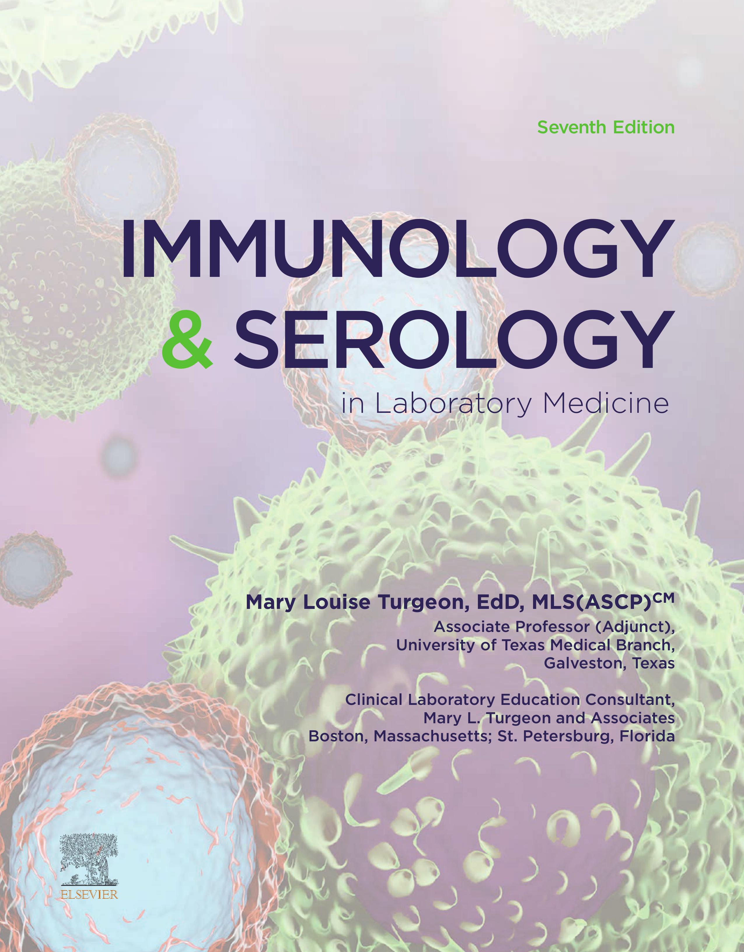 Immunology & Serology in Laboratory Medicine - E-Book