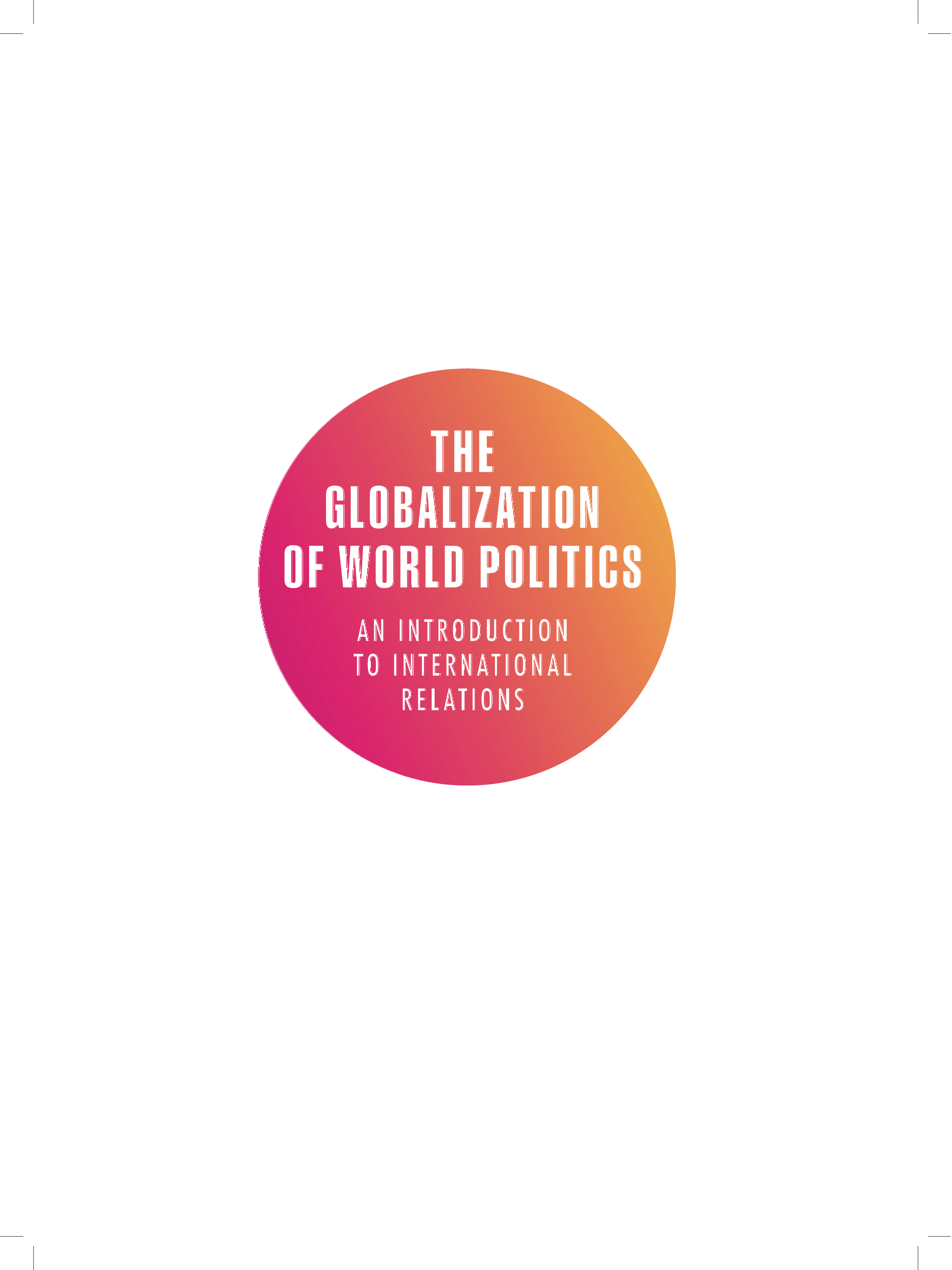 The Globalization of World Politics