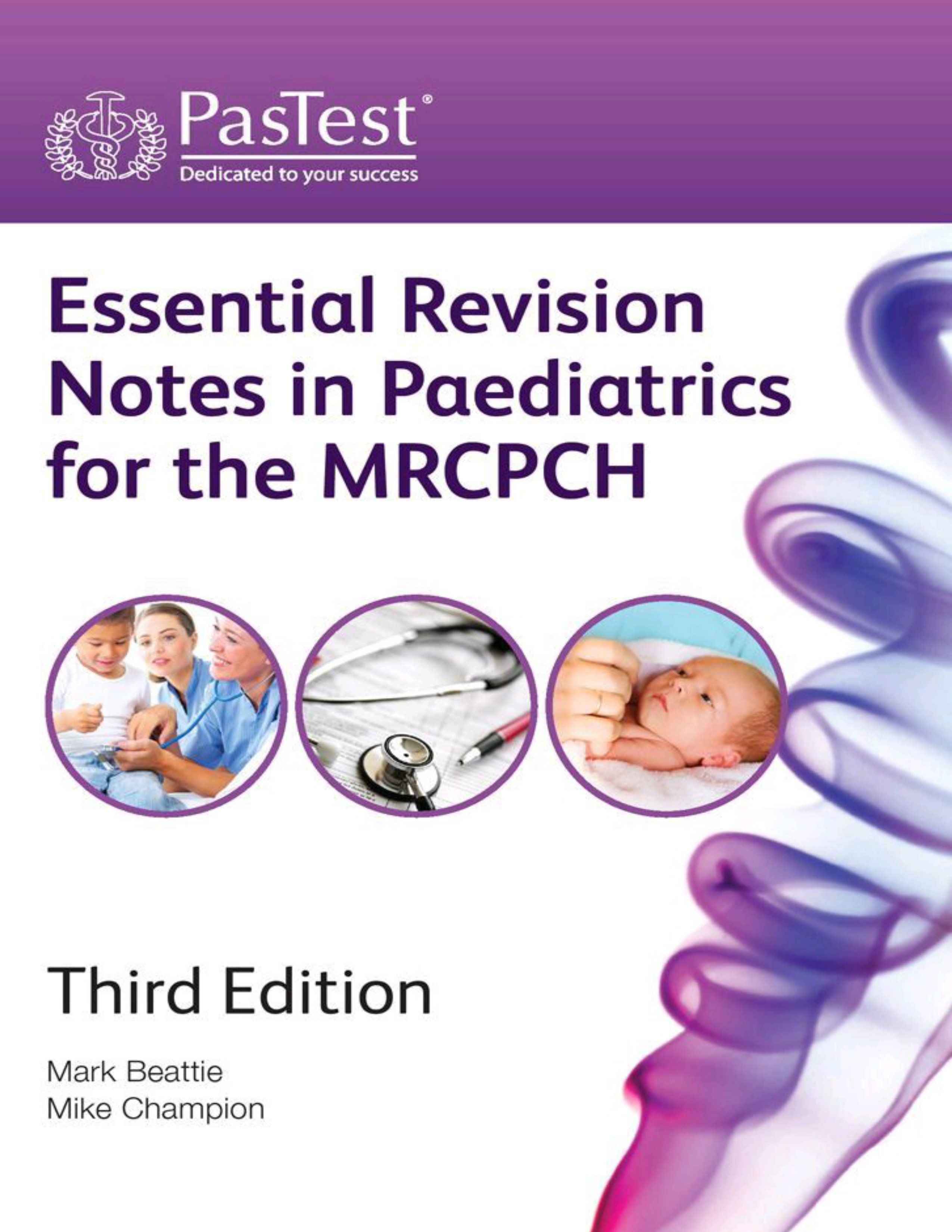 Essential Revision Notes in Paediatrics for the MRCPCH