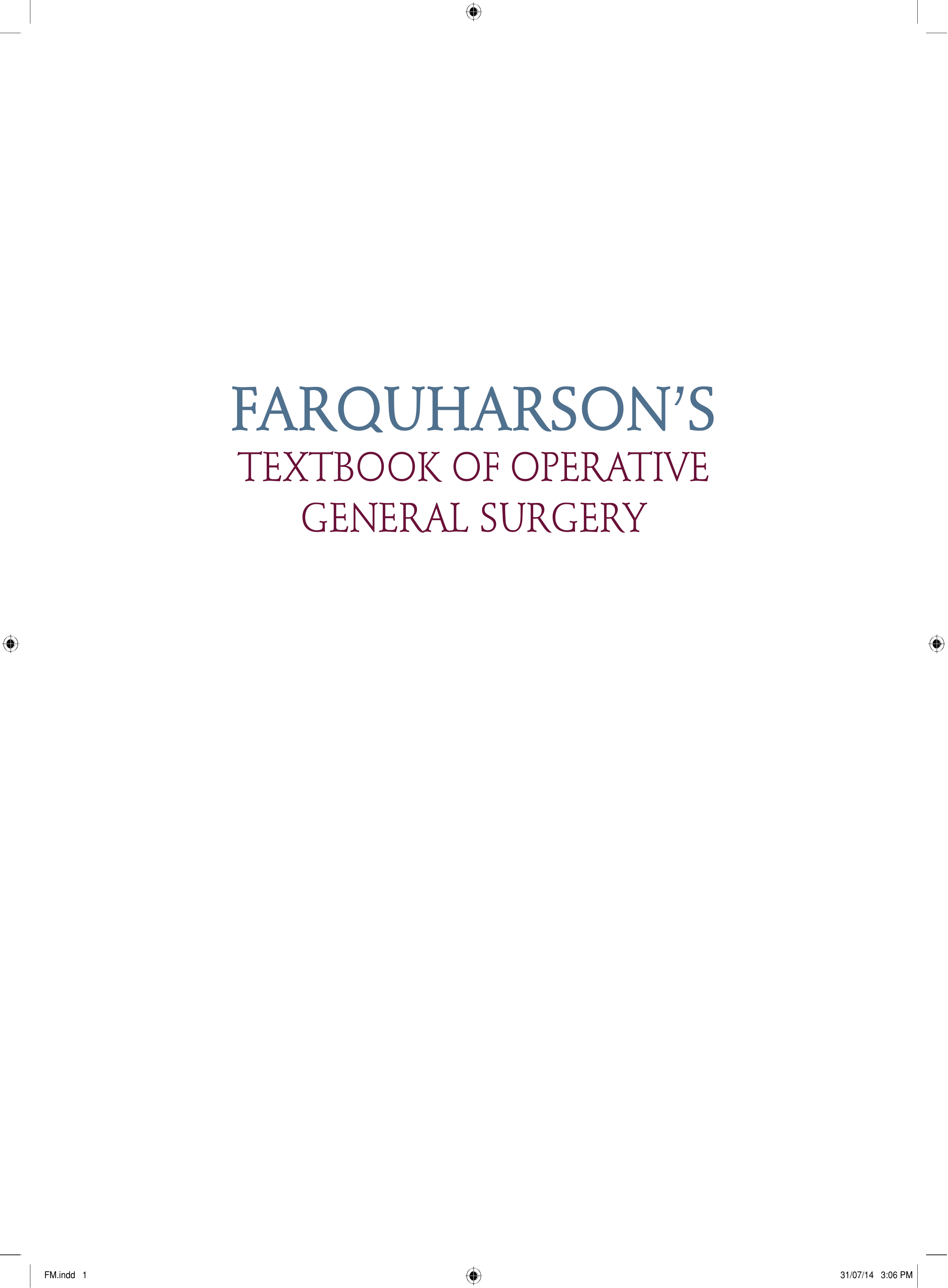 Farquharson's Textbook of Operative General Surgery