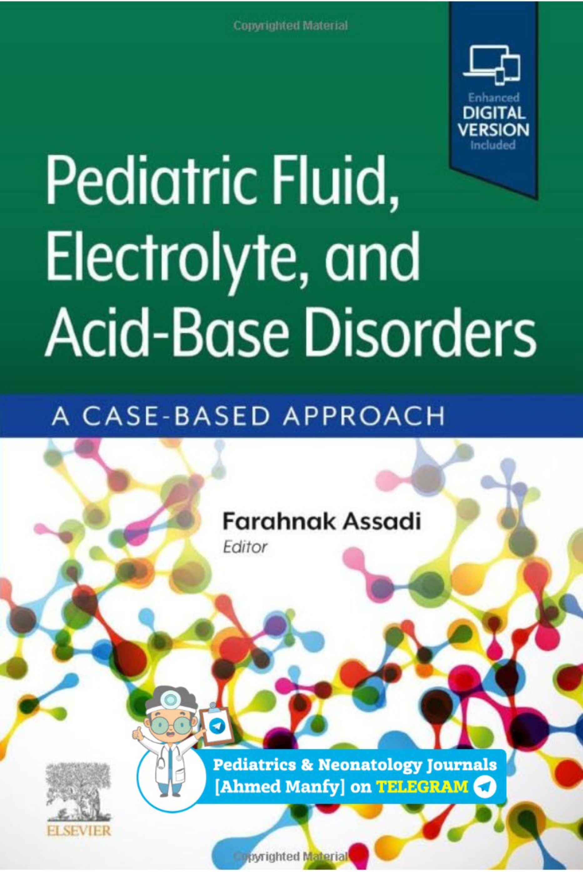 Pediatric Fluid, Electrolyte, and Acid-Base Disorders - E-Book