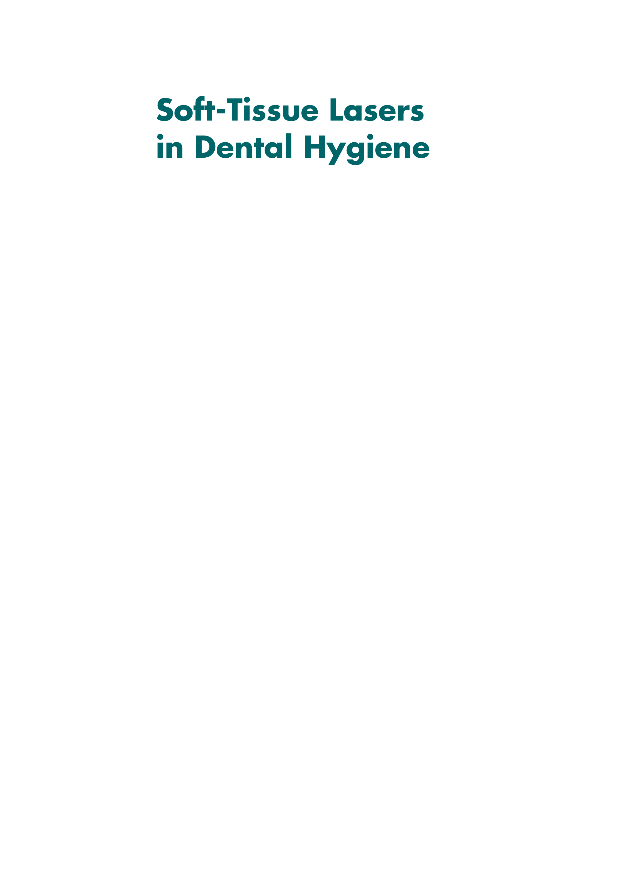 Laser Therapy in Dentistry and Medicine