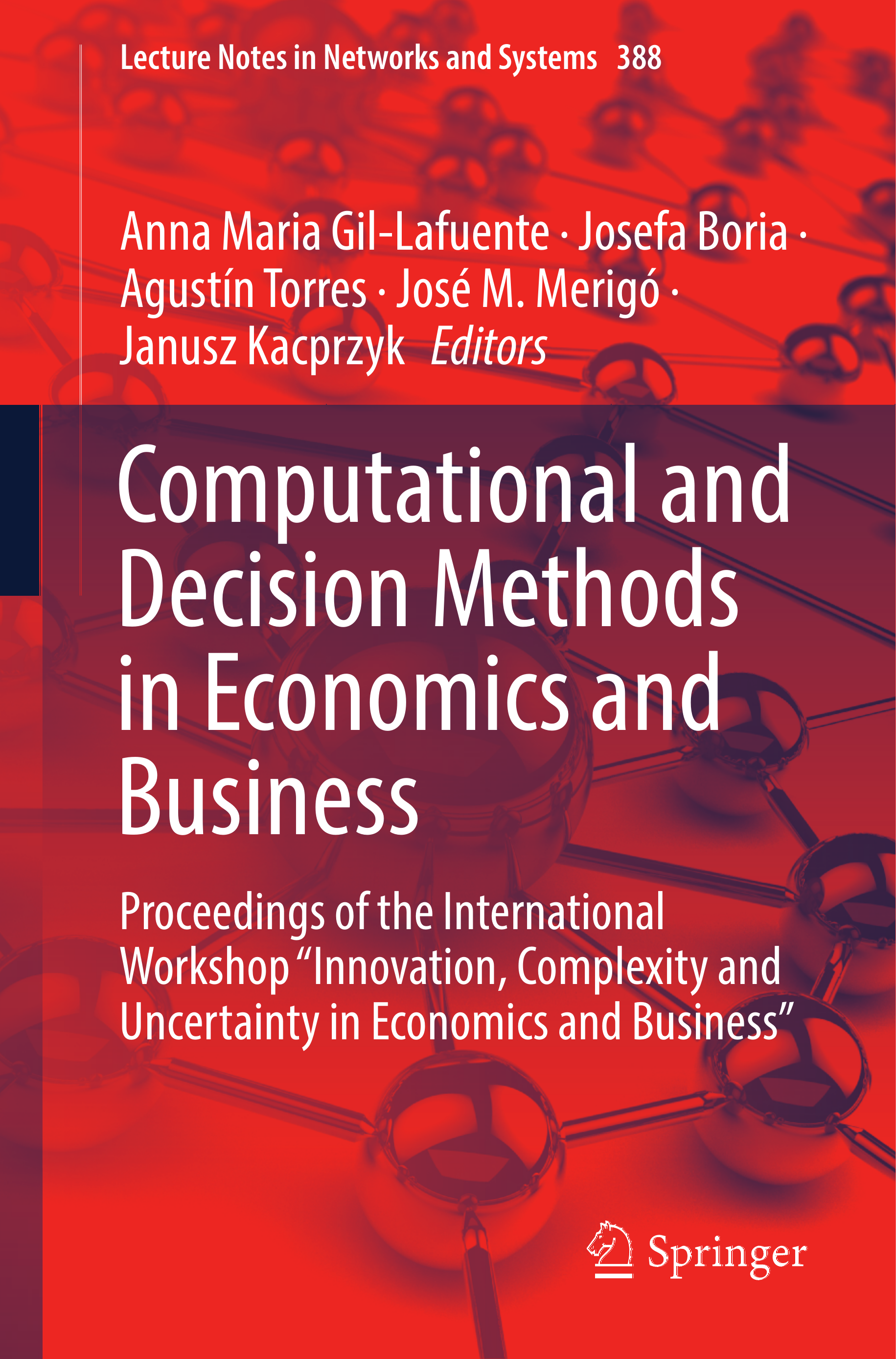 Computational and Decision Methods in Economics and Business