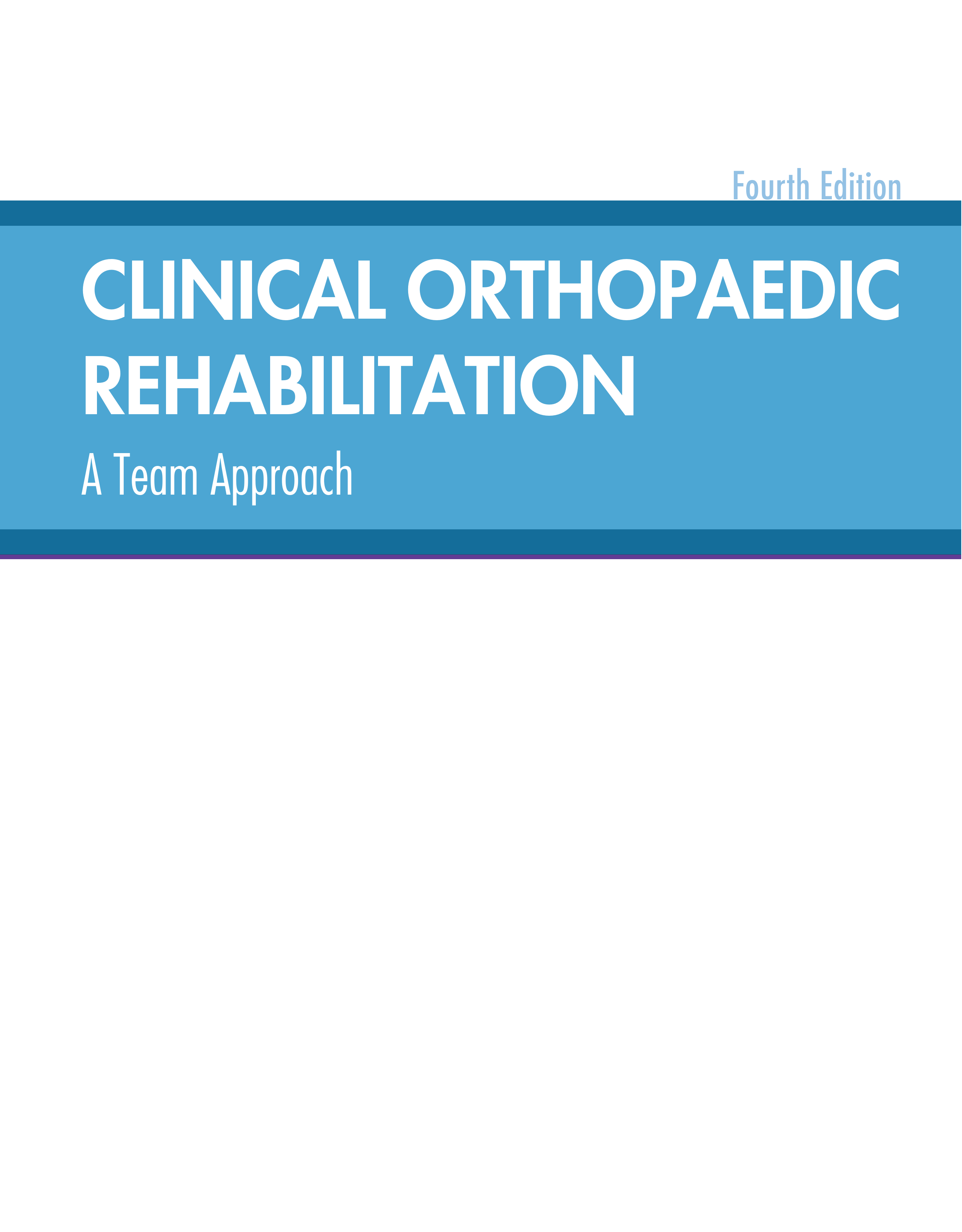 Clinical Orthopaedic Rehabilitation: A Team Approach E-Book