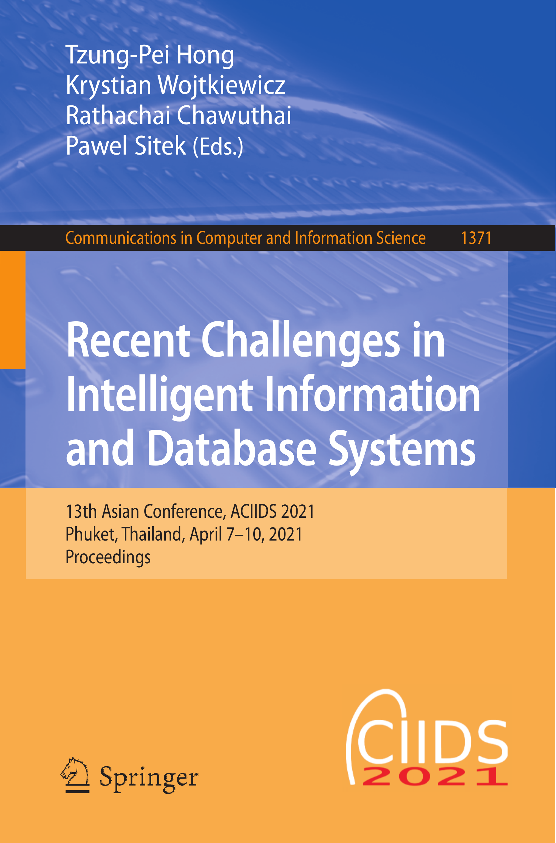 Recent Challenges in Intelligent Information and Database Systems