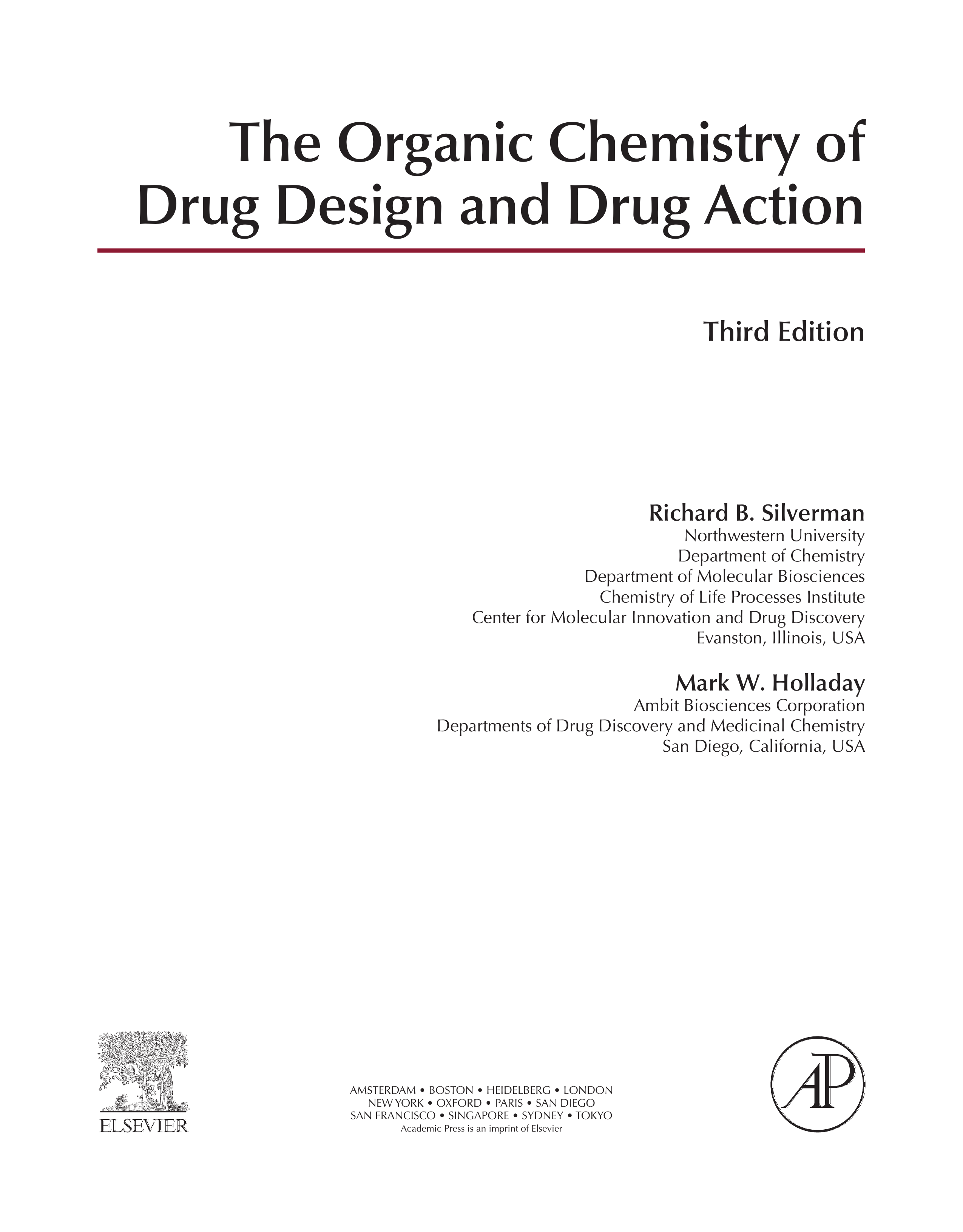 The Organic Chemistry of Drug Design and Drug Action