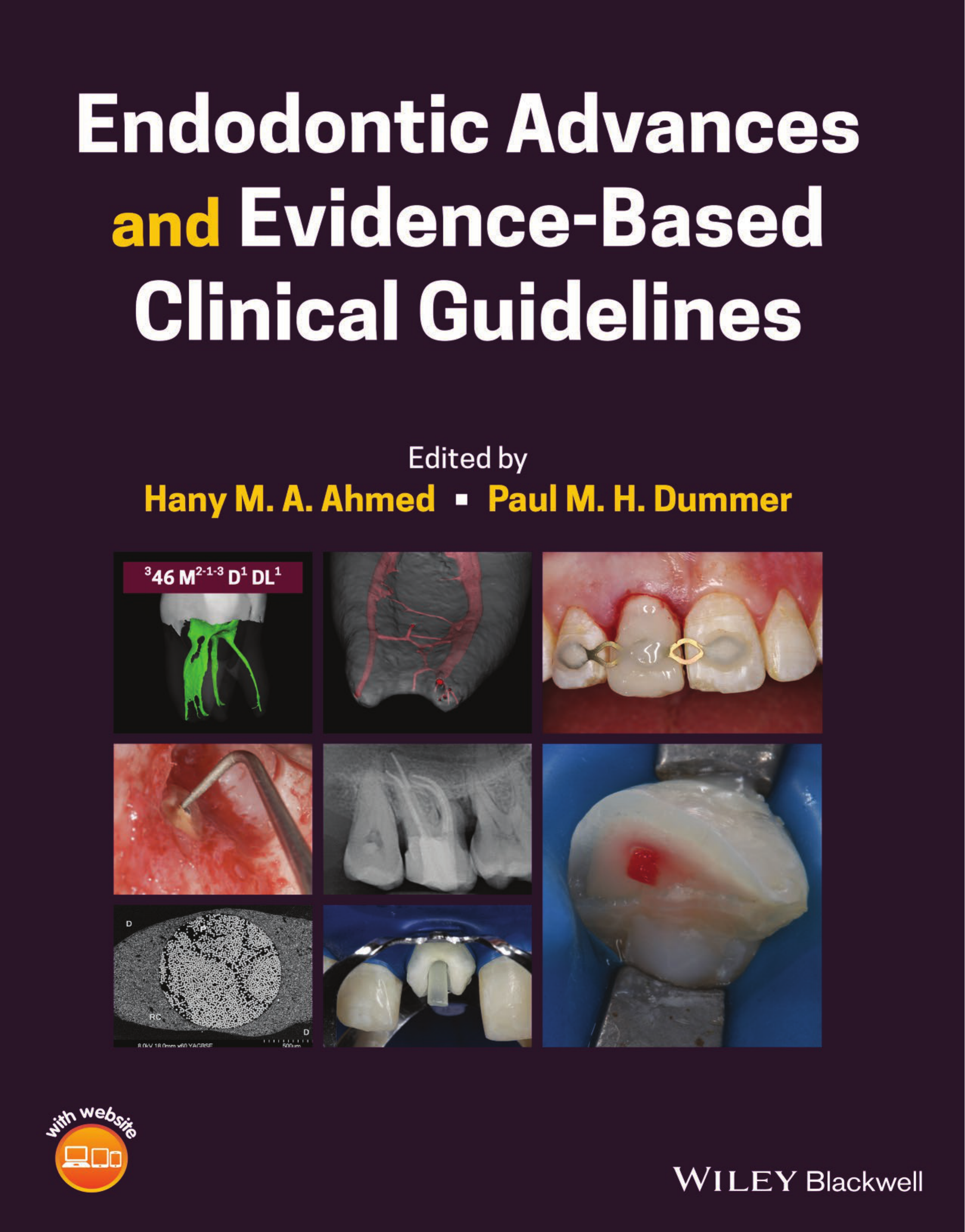 Endodontic Advances and Evidence-Based Clinical Guidelines