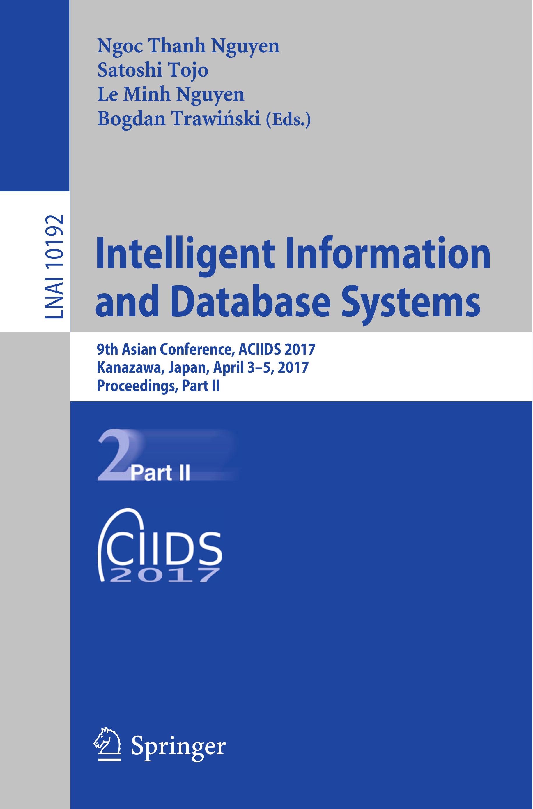 Intelligent Information and Database Systems: Recent Developments