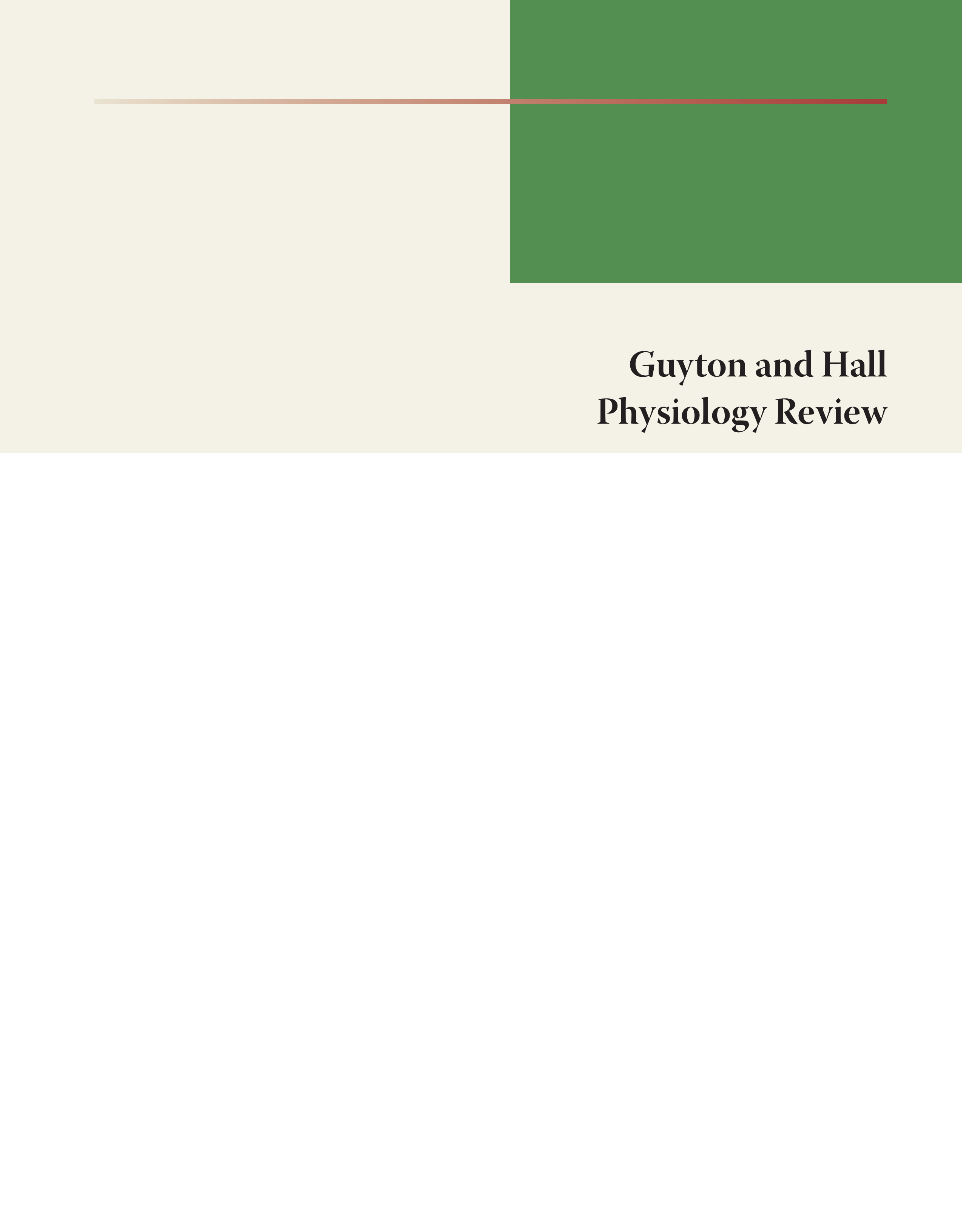 Guyton & Hall Physiology Review E-Book