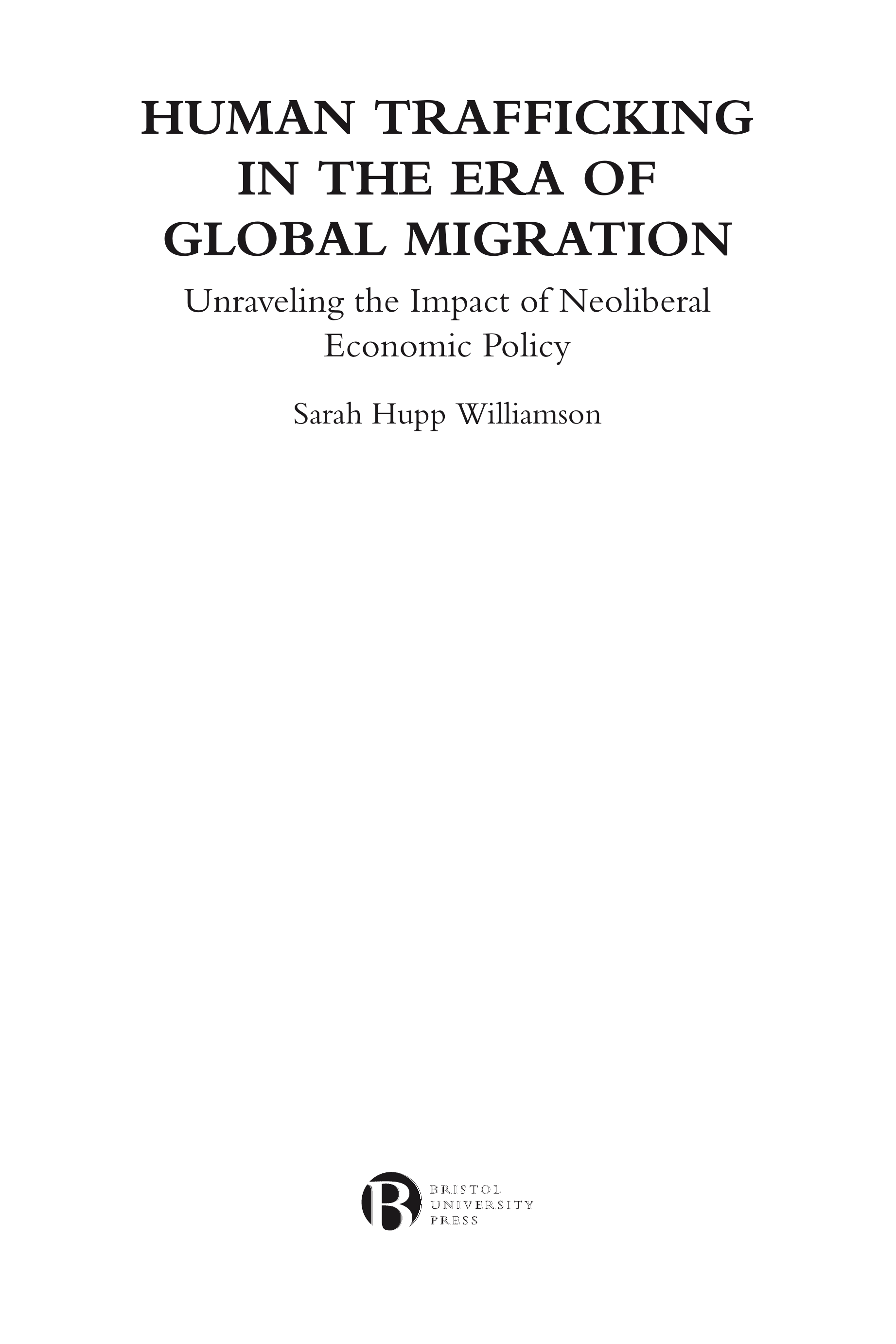 Human Trafficking in the Era of Global Migration