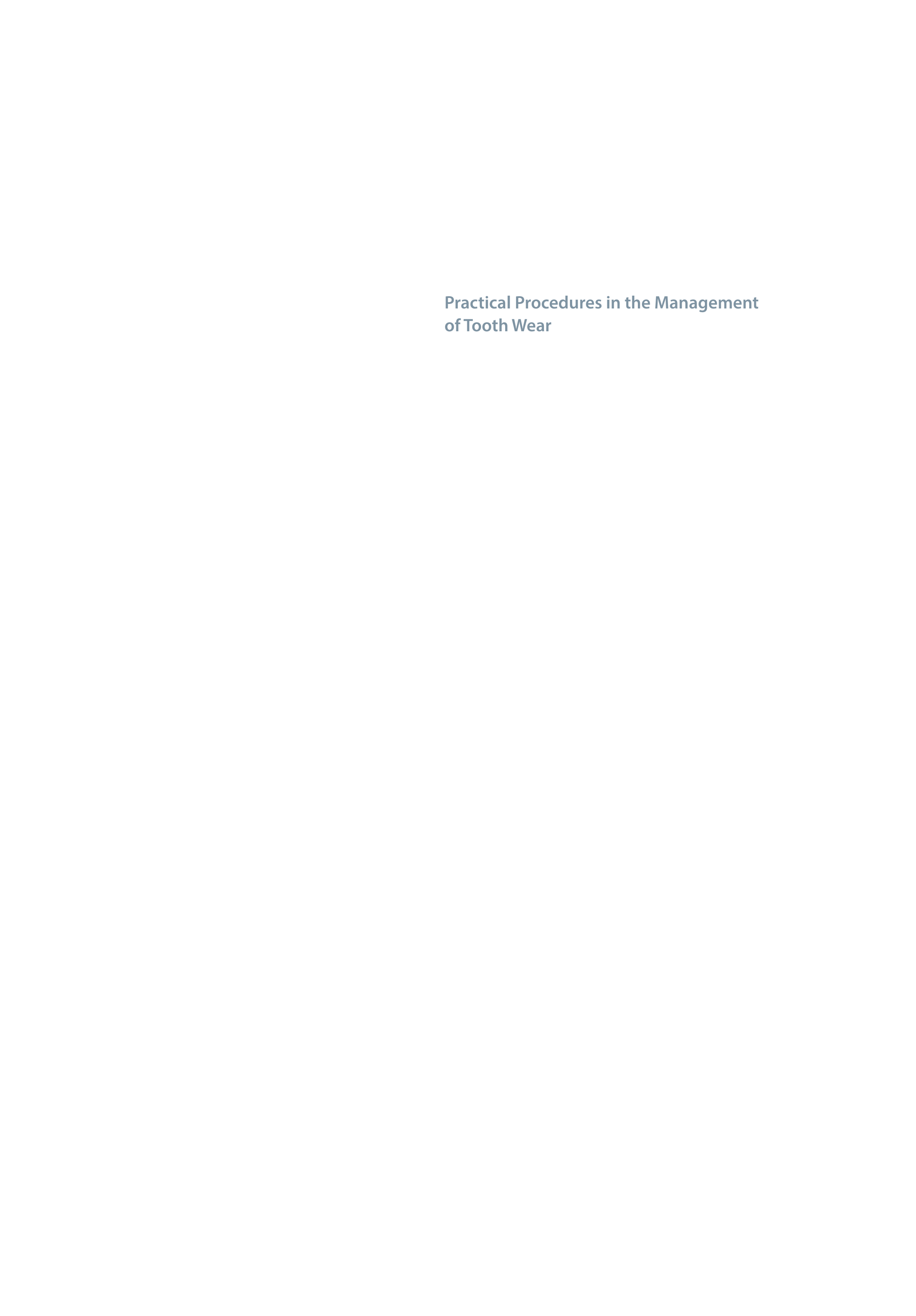 Practical Procedures in the Management of Tooth Wear