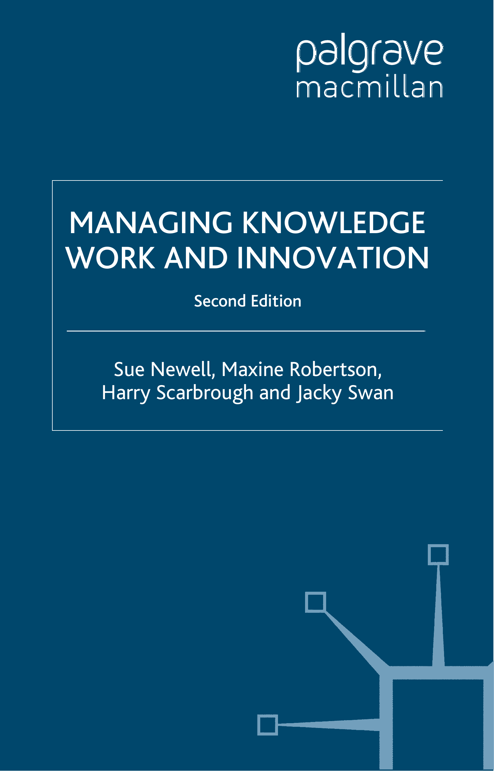 Managing Knowledge Work