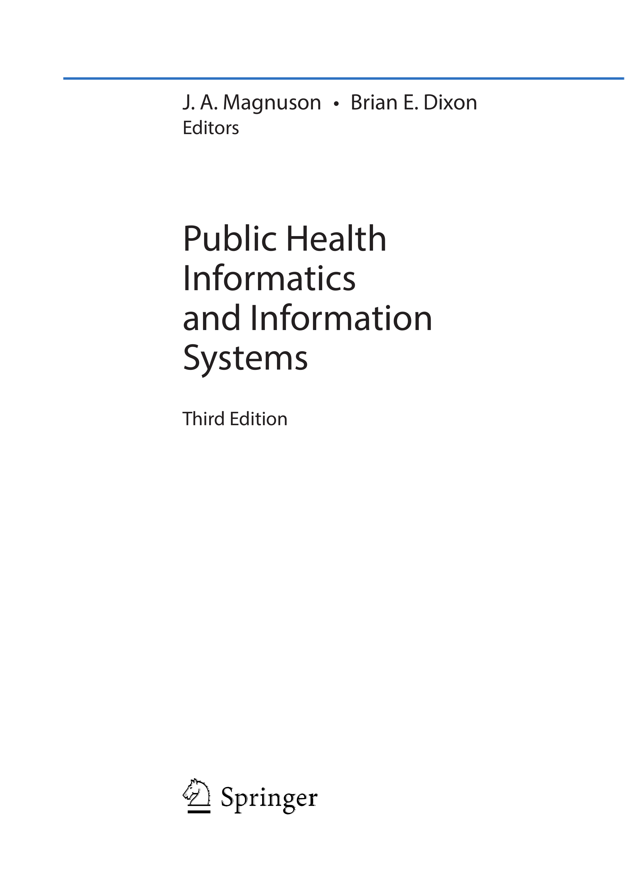 Public Health Informatics and Information Systems
