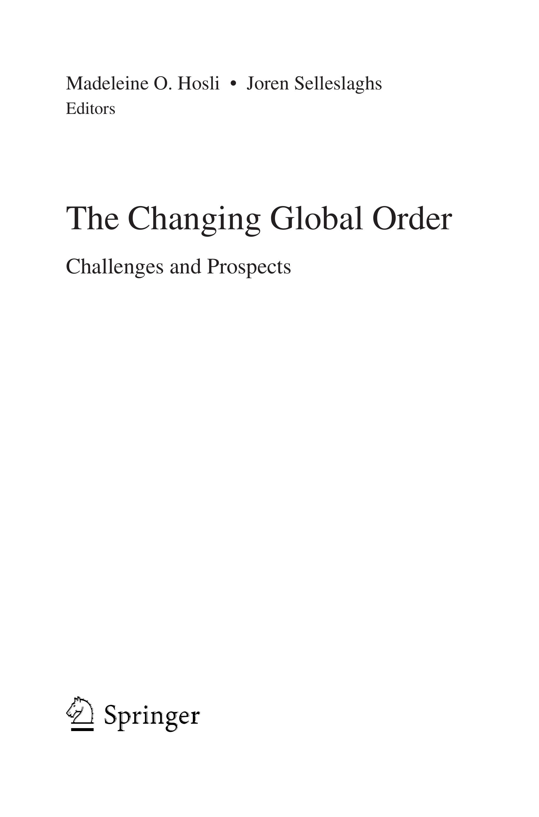 The Changing Global Order