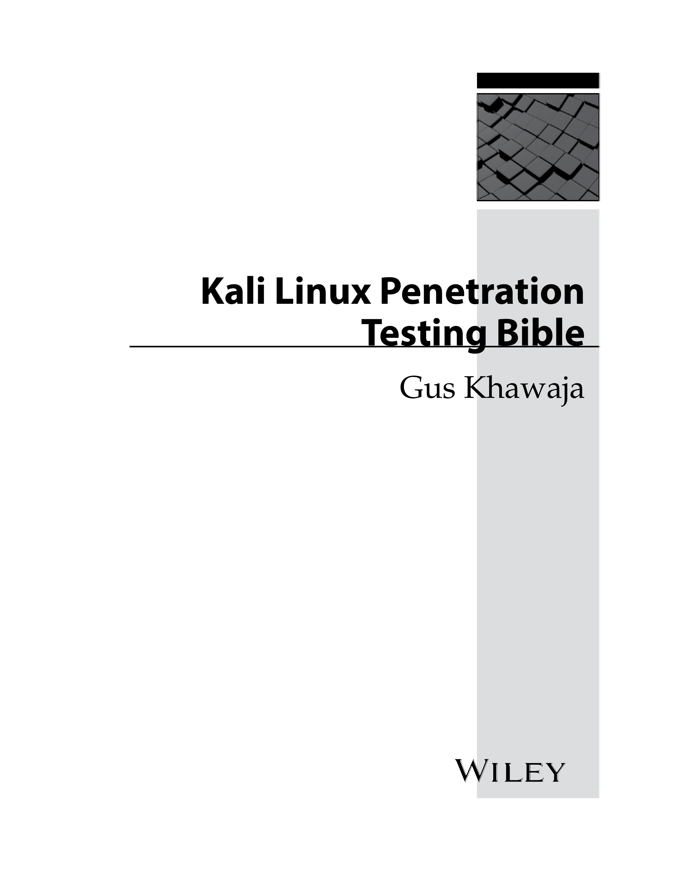 Kali Linux Penetration Testing Bible