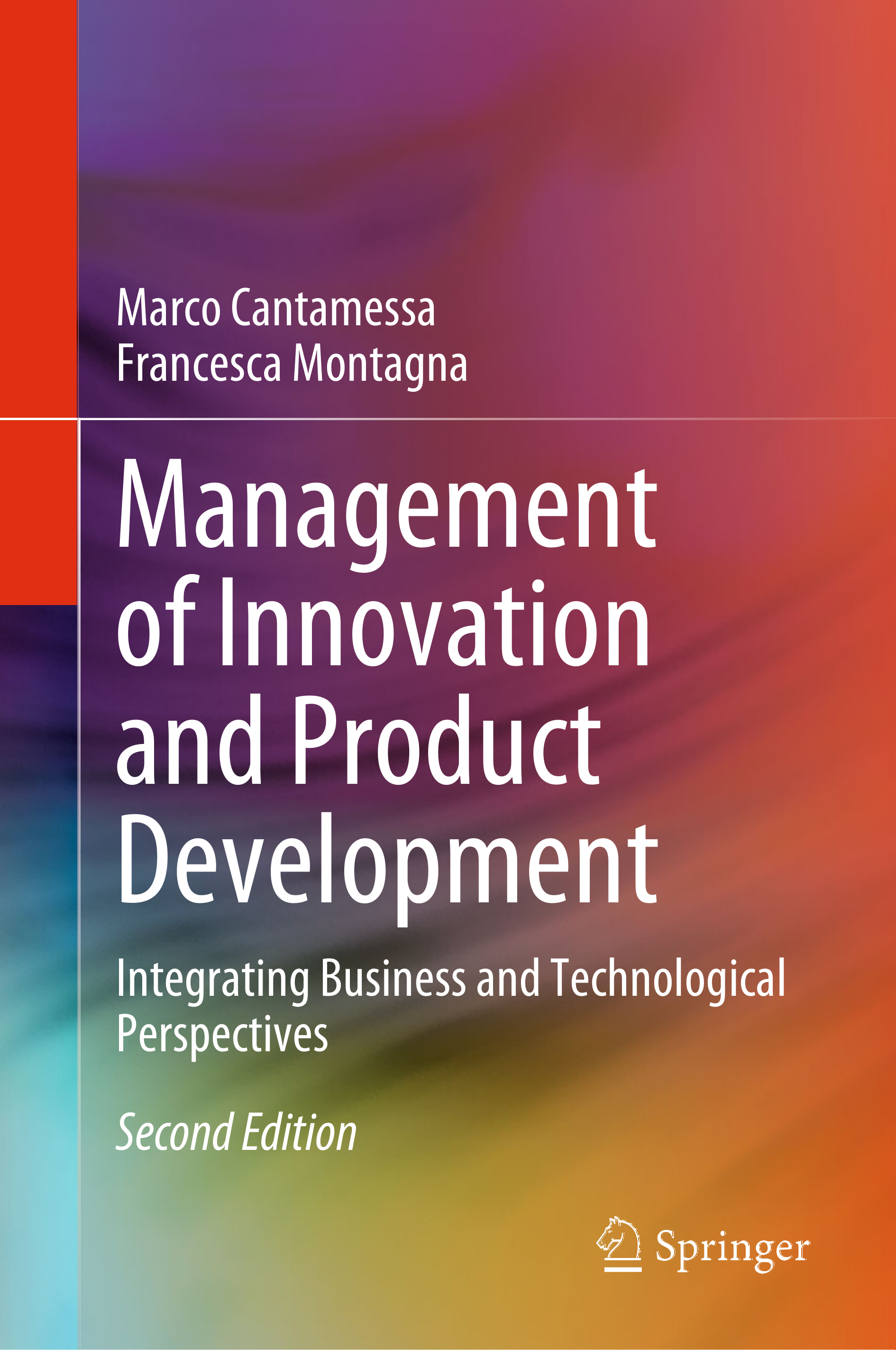 Management of Innovation and Product Development