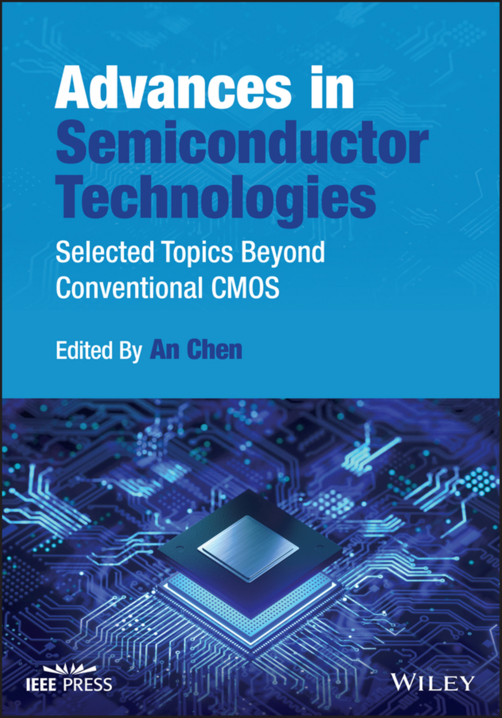Advances in Semiconductor Technologies