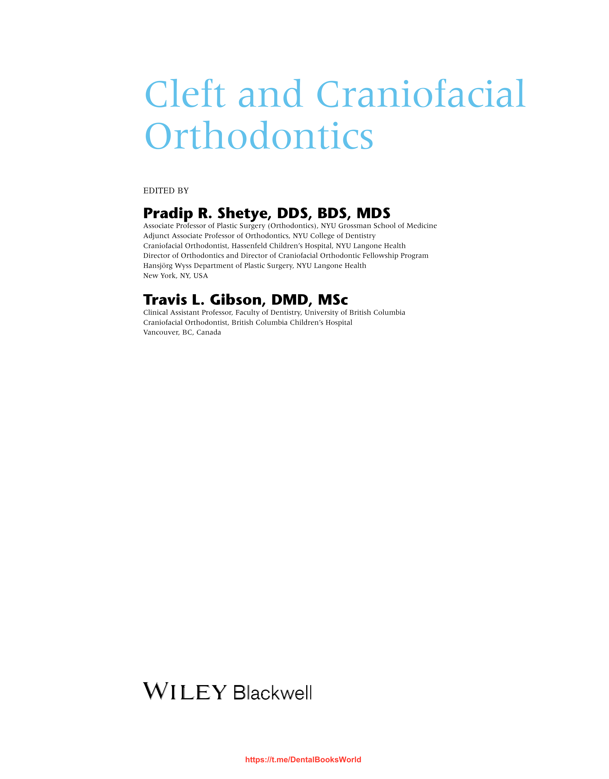 Cleft and Craniofacial Orthodontics