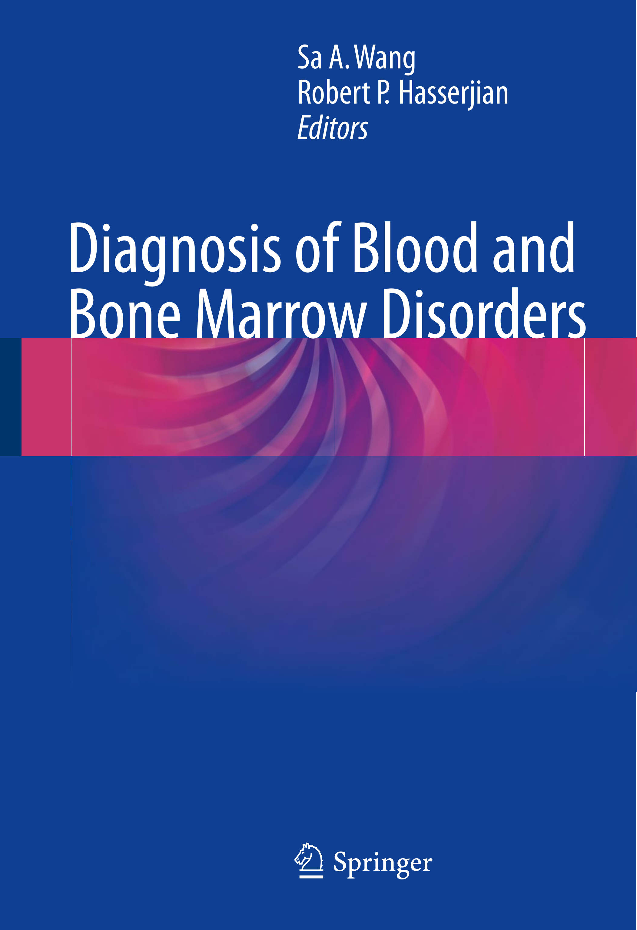 Diagnosis of Blood and Bone Marrow Disorders
