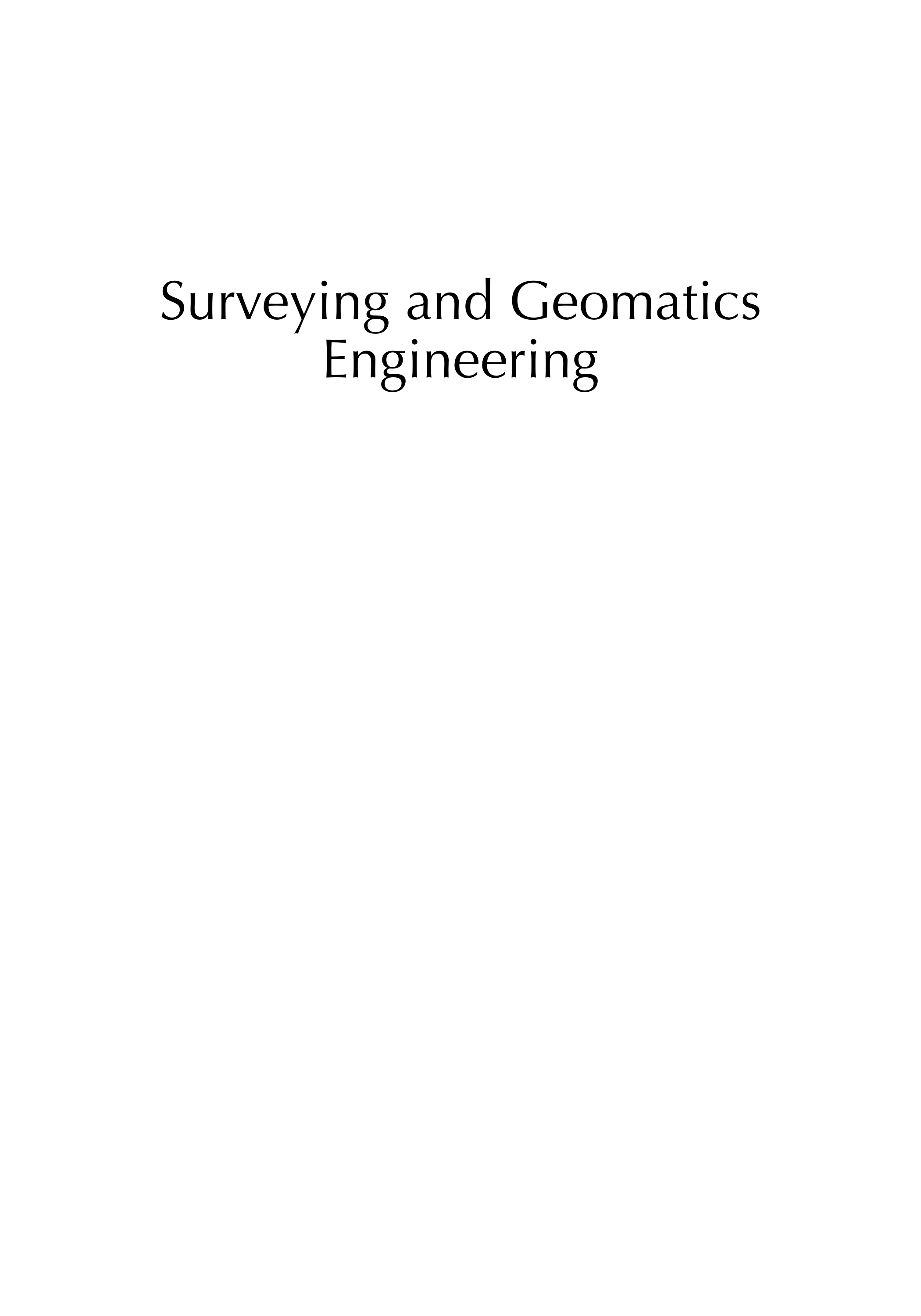 Surveying and Geomatics Engineering