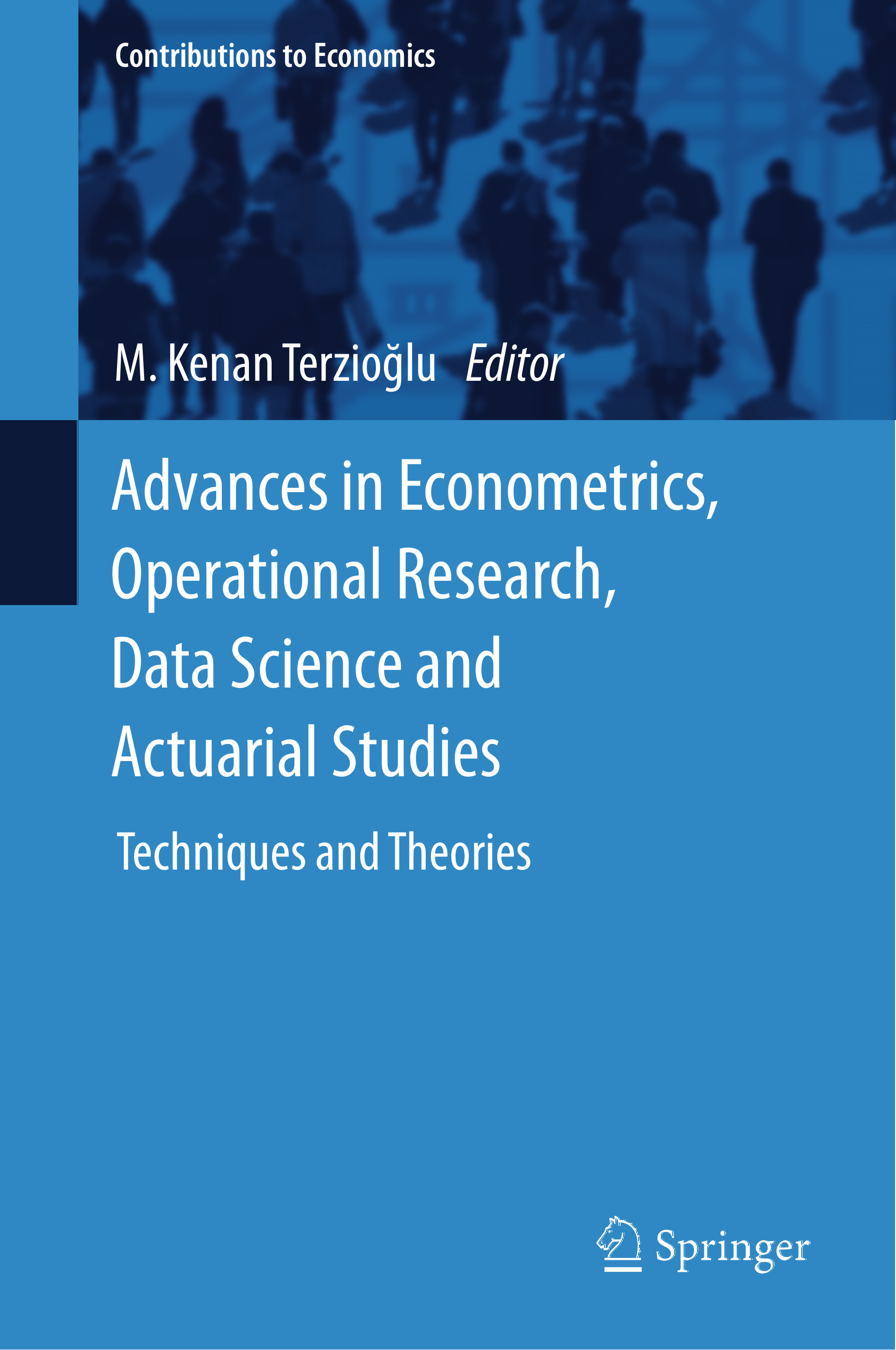 Contributions to Modern Econometrics