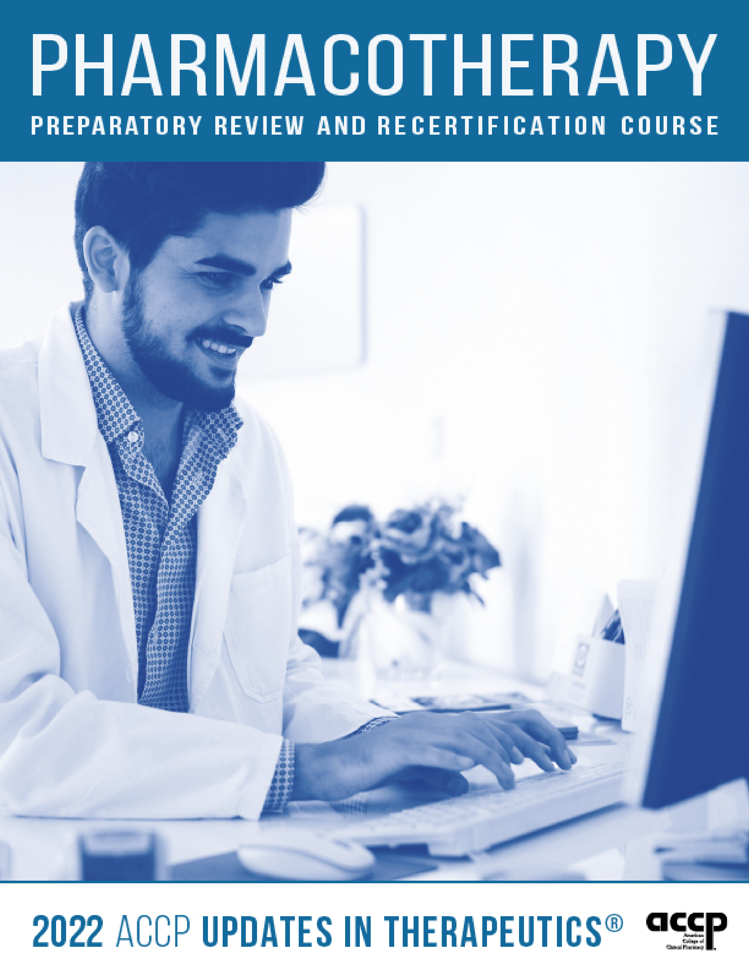 ACCP Updates in Therapeutics
