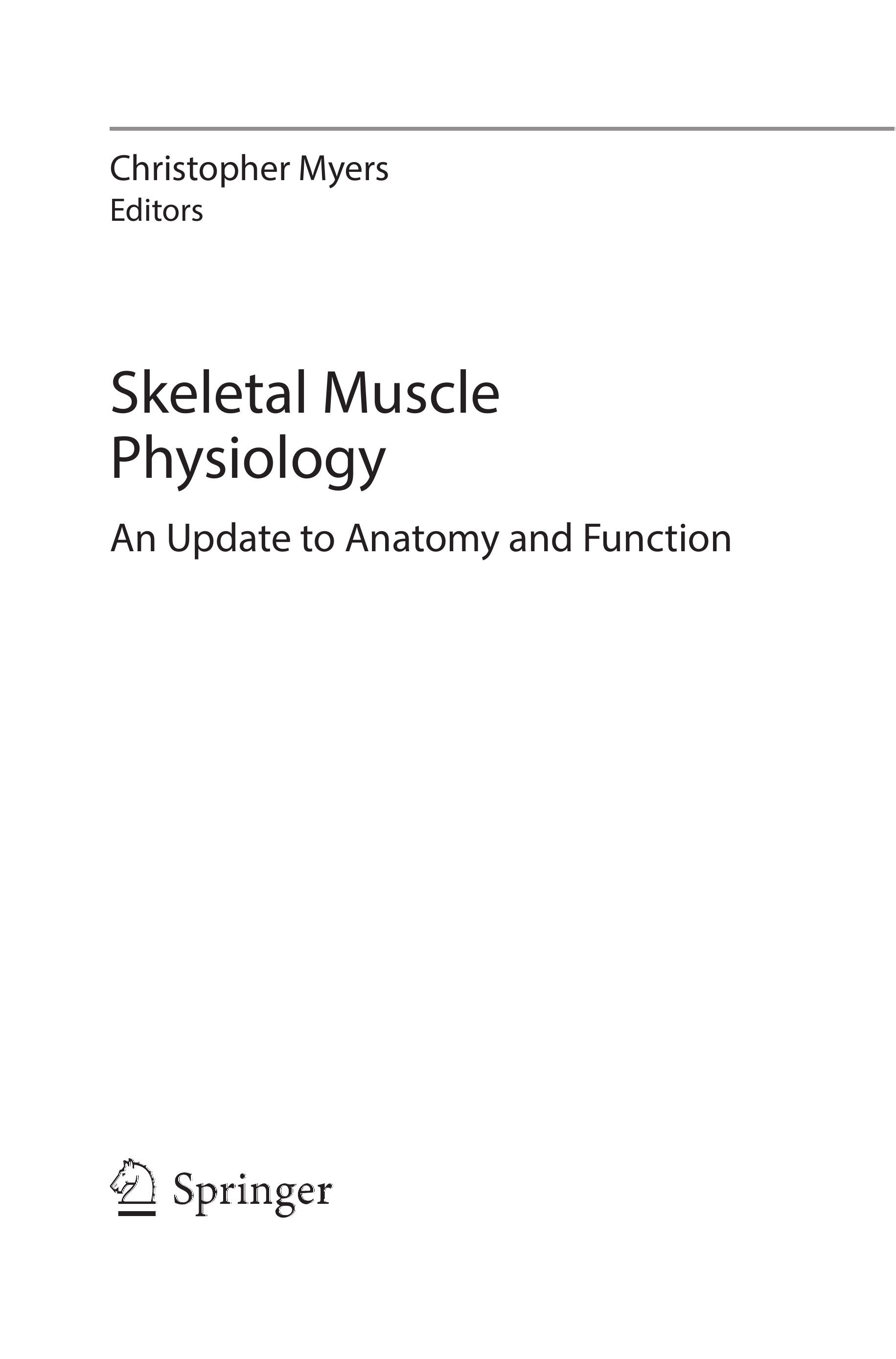 Skeletal Muscle Physiology