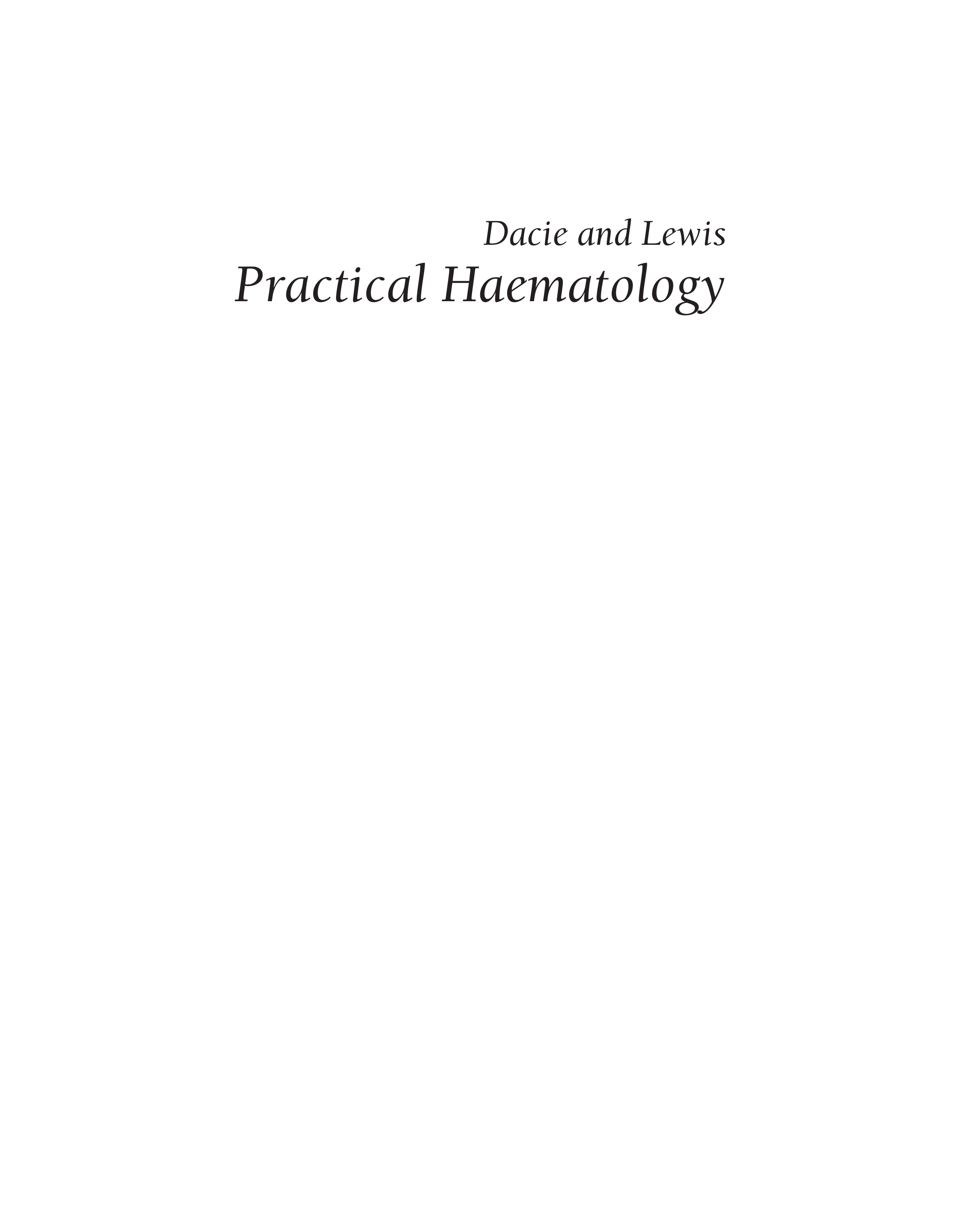 Dacie and Lewis Practical Haematology E-Book