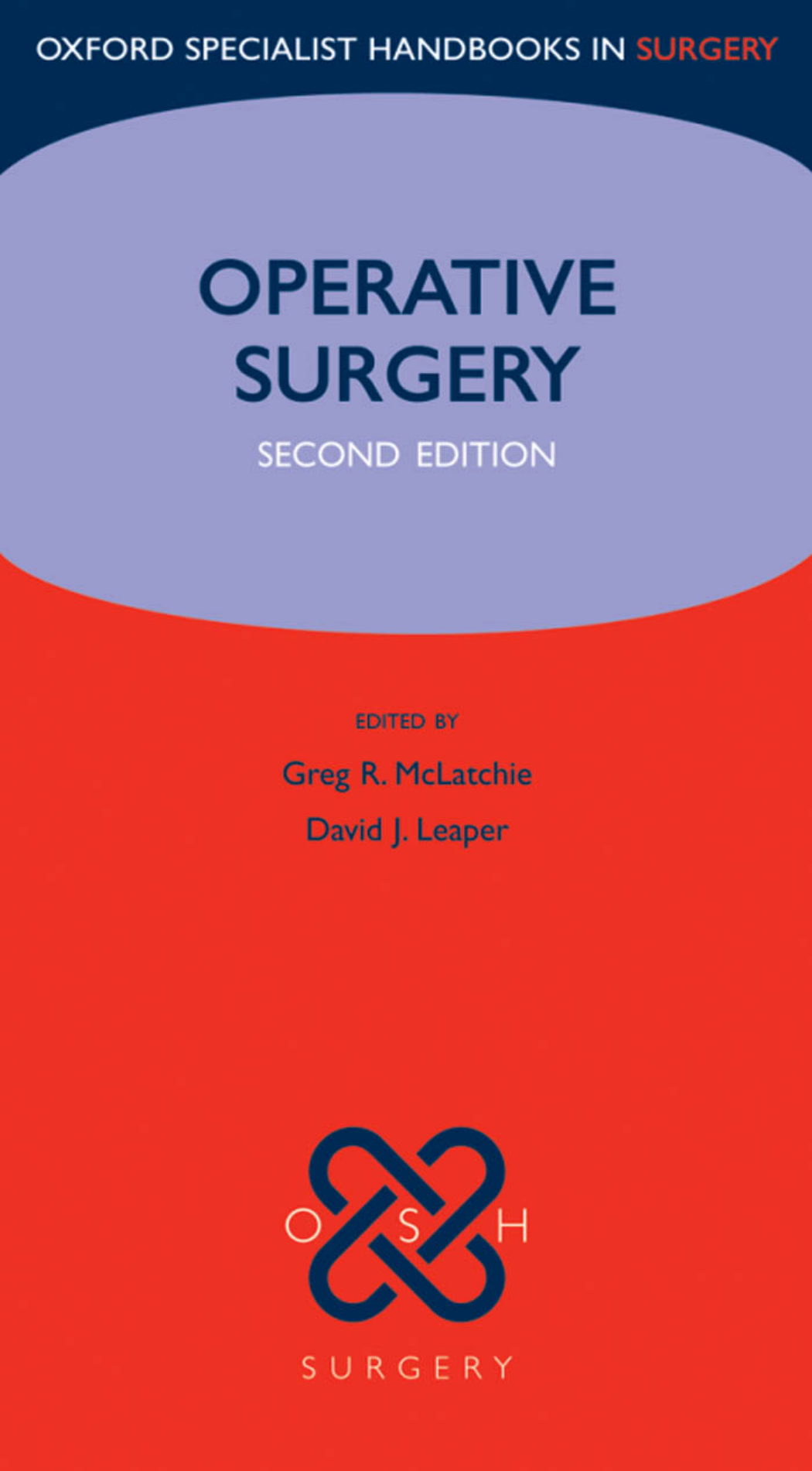 Oxford Handbook of Operative Surgery