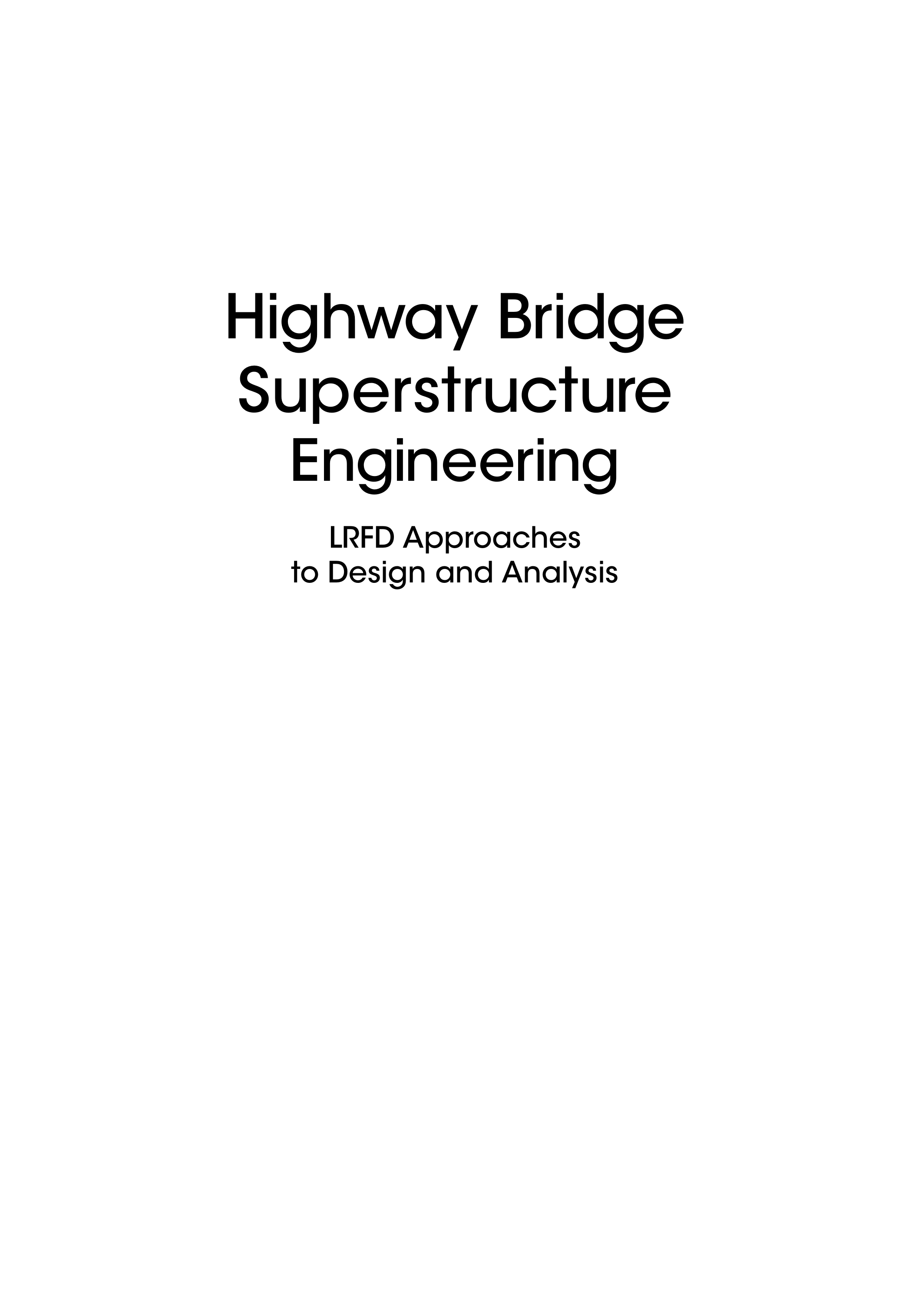 Highway Bridge Superstructure Engineering