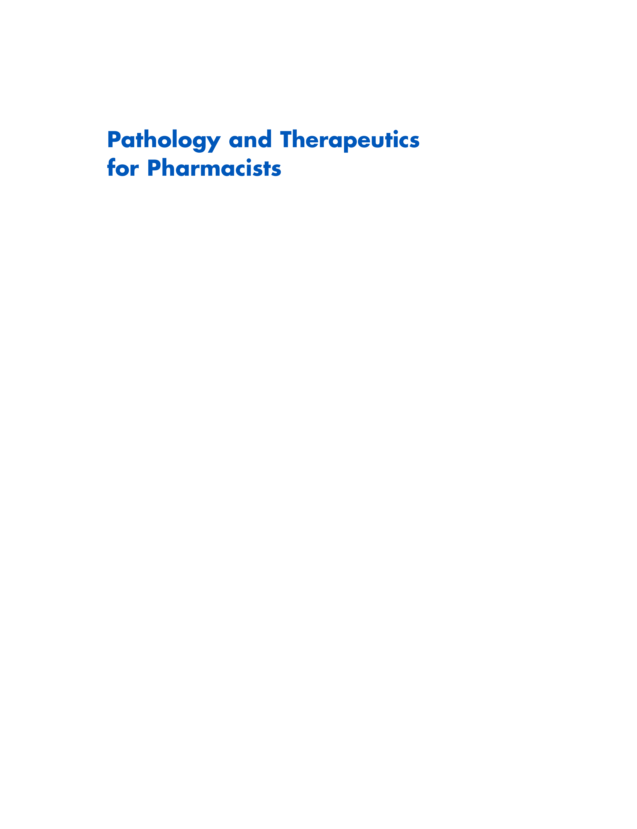 Pathology and Therapeutics for Pharmacists