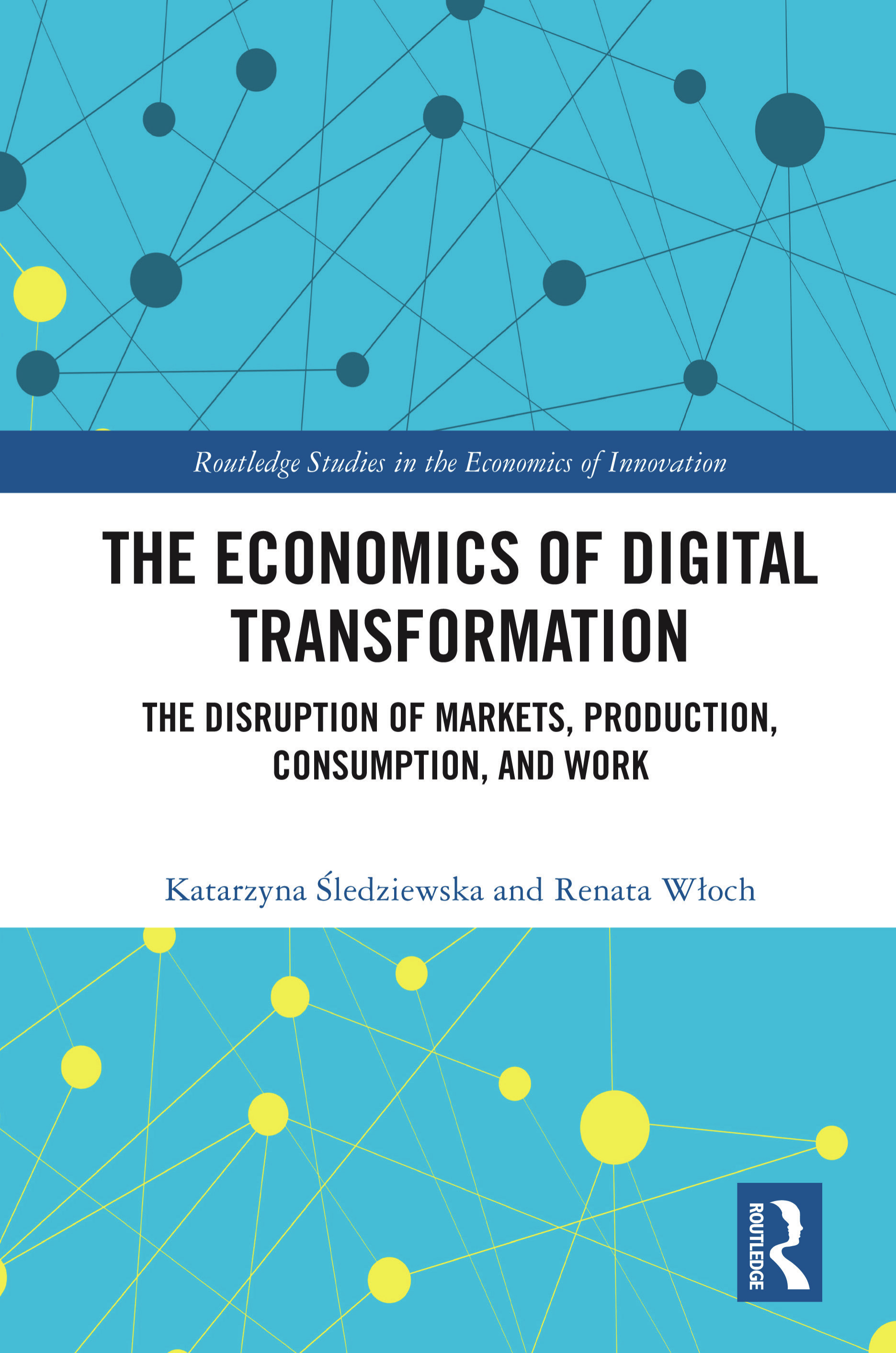 The Economics of Digital Transformation
