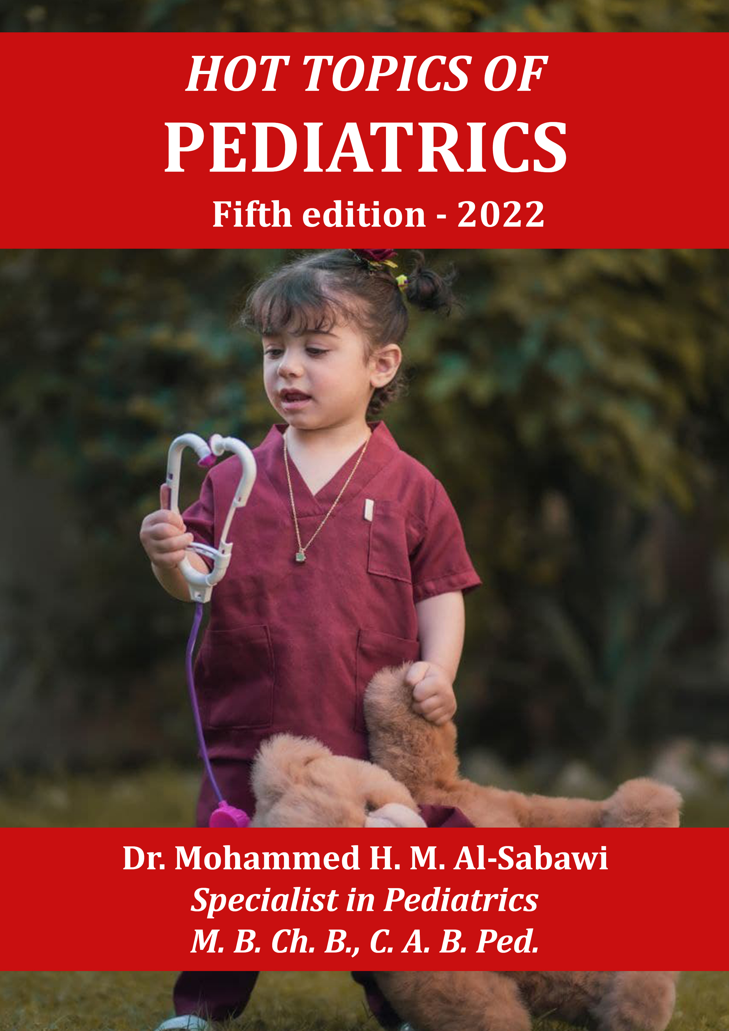 Recent Advances in Pediatrics: Hot Topics Volume 27