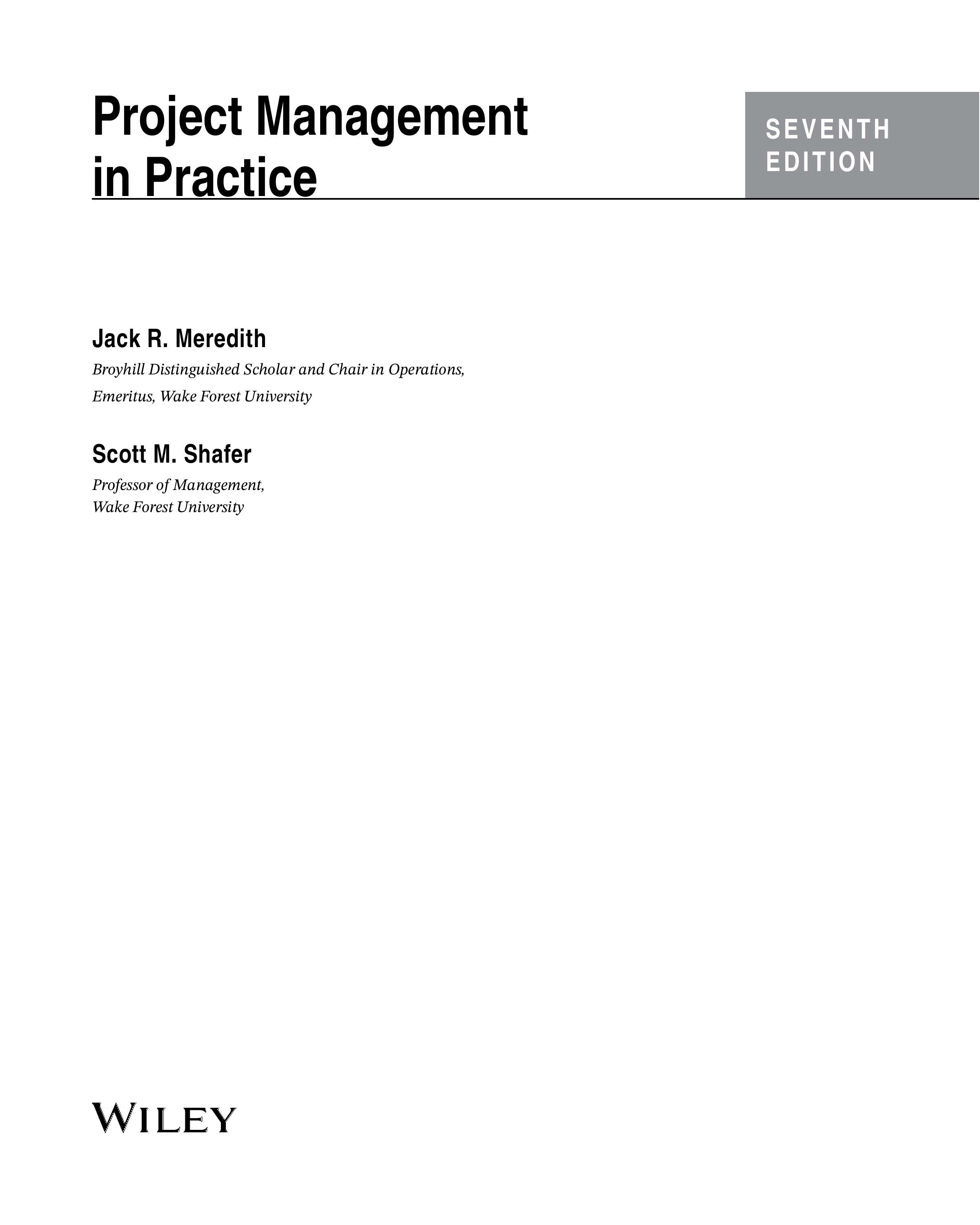 Project Management in Practice