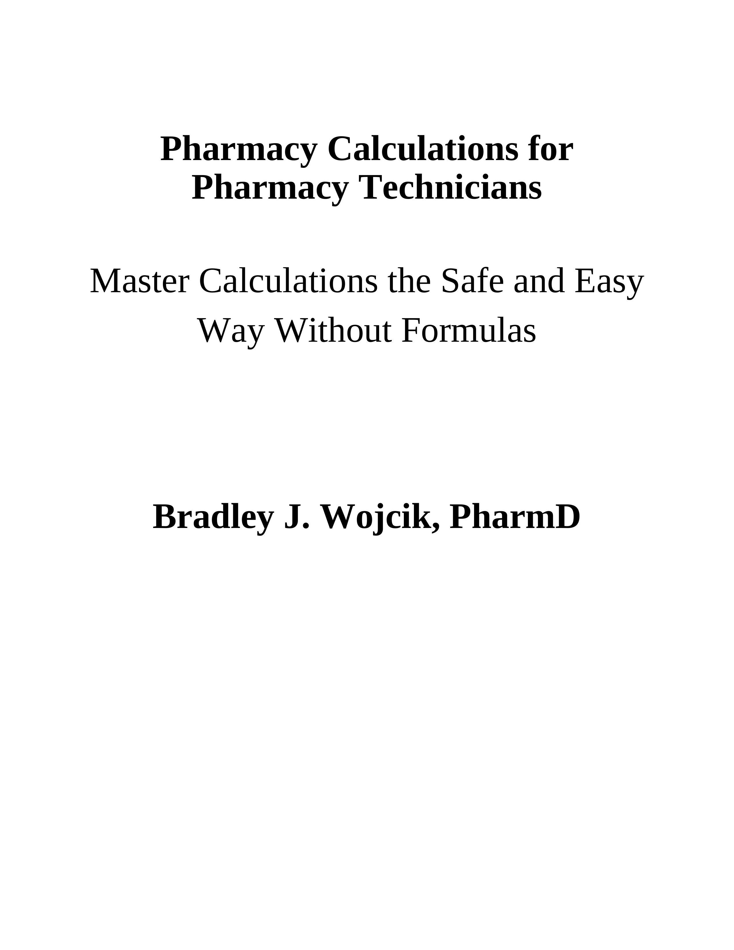 Pharmacy Calculations For Pharmacy Technicians