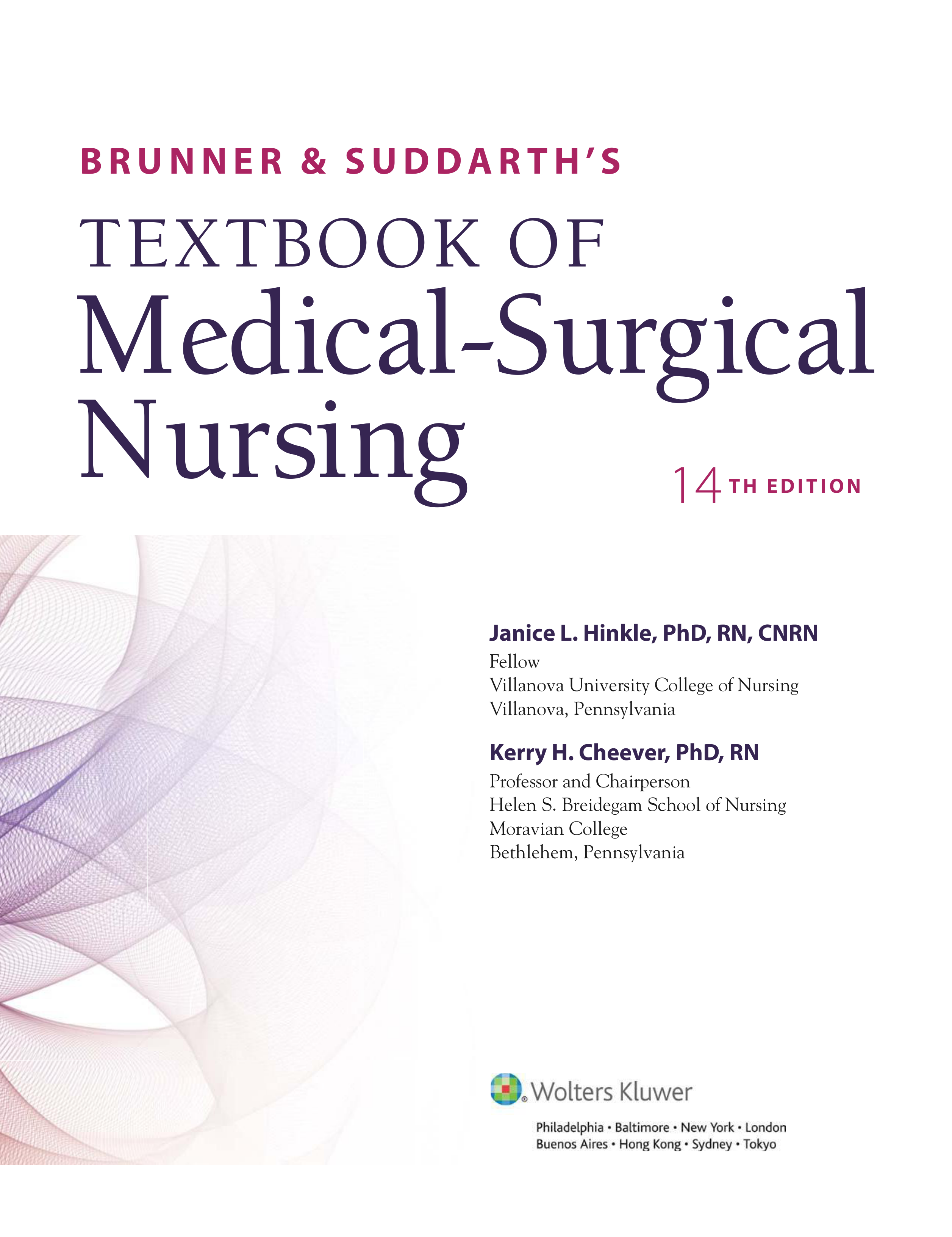Brunner & Suddarth's Textbook of Medical-surgical Nursing