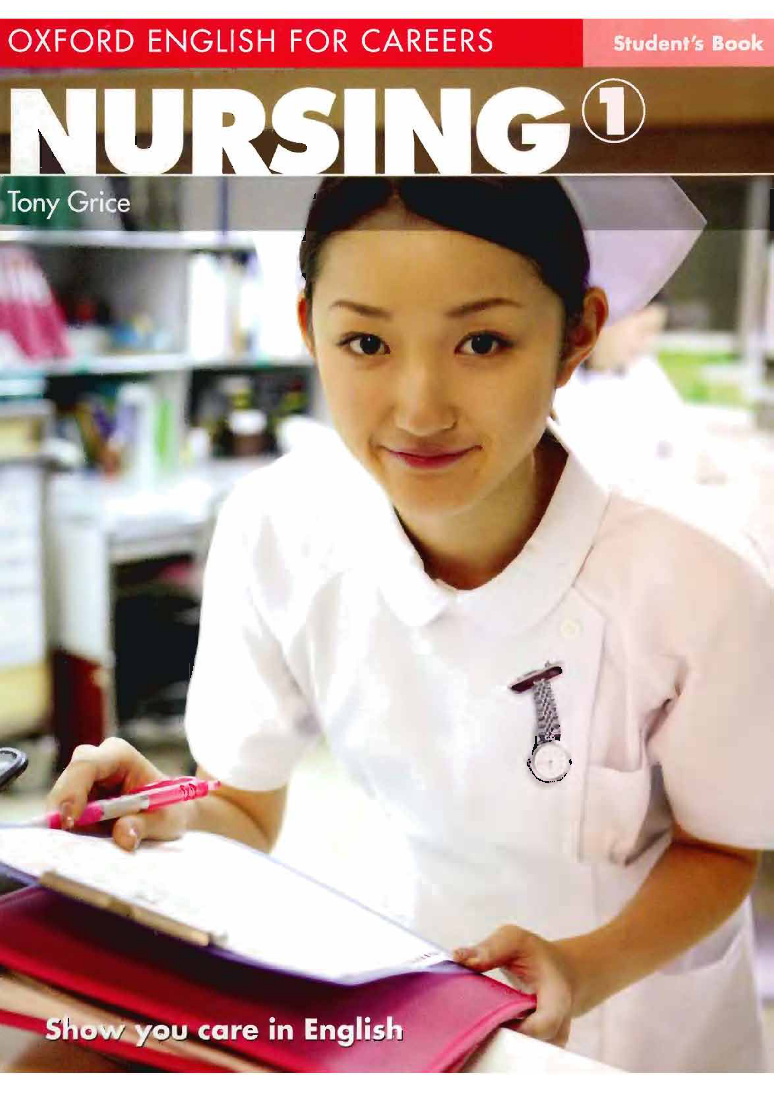 Oxford English for Careers: Nursing 1