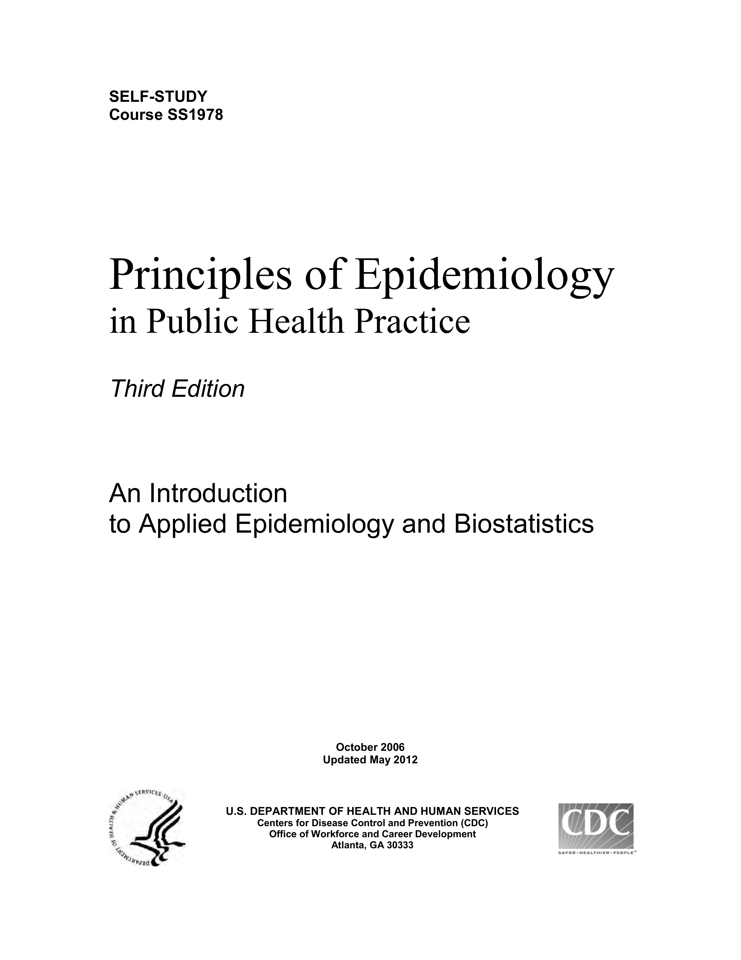 Principles of Epidemiology in Public Health Practice