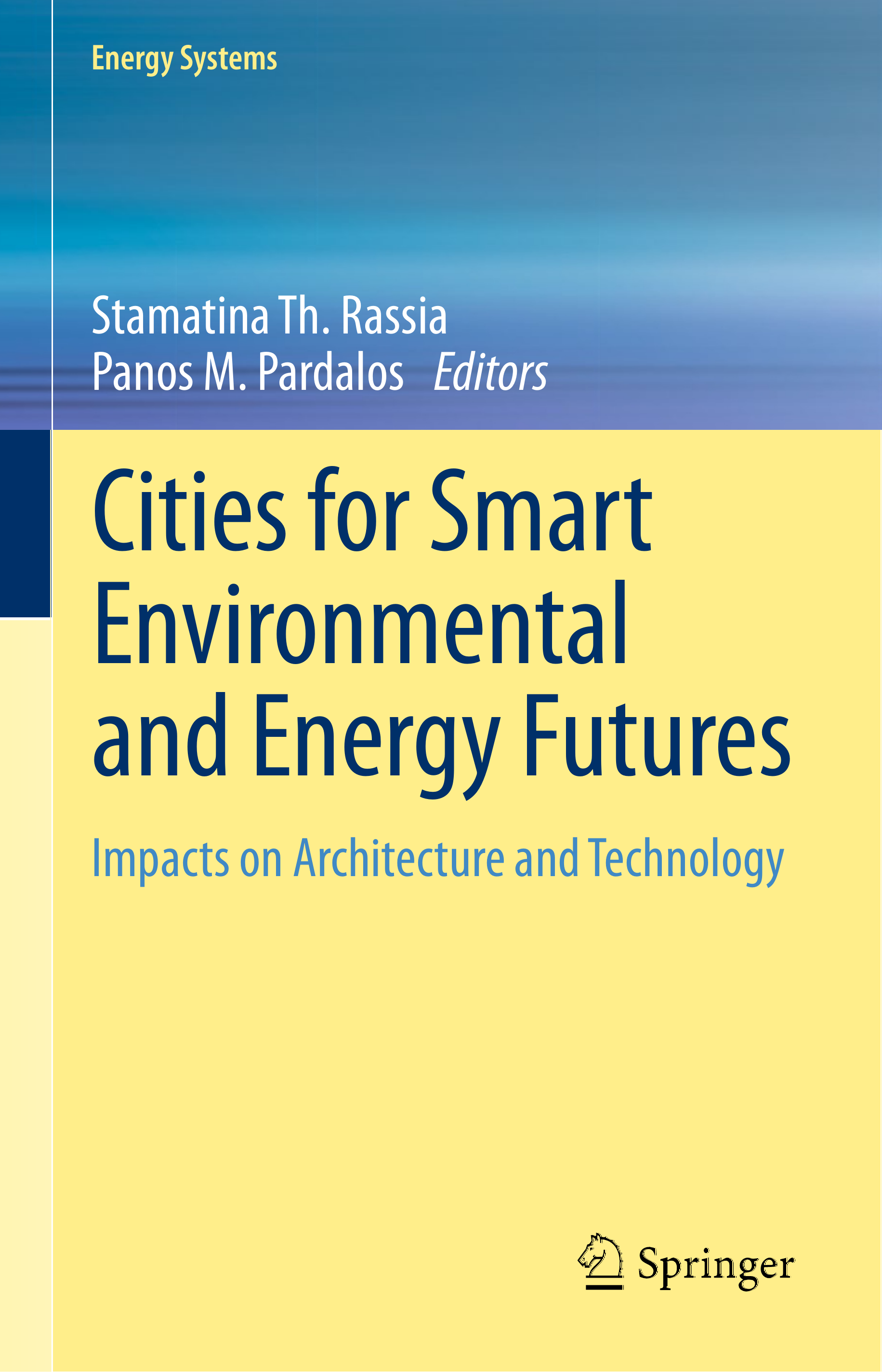 Cities for Smart Environmental and Energy Futures