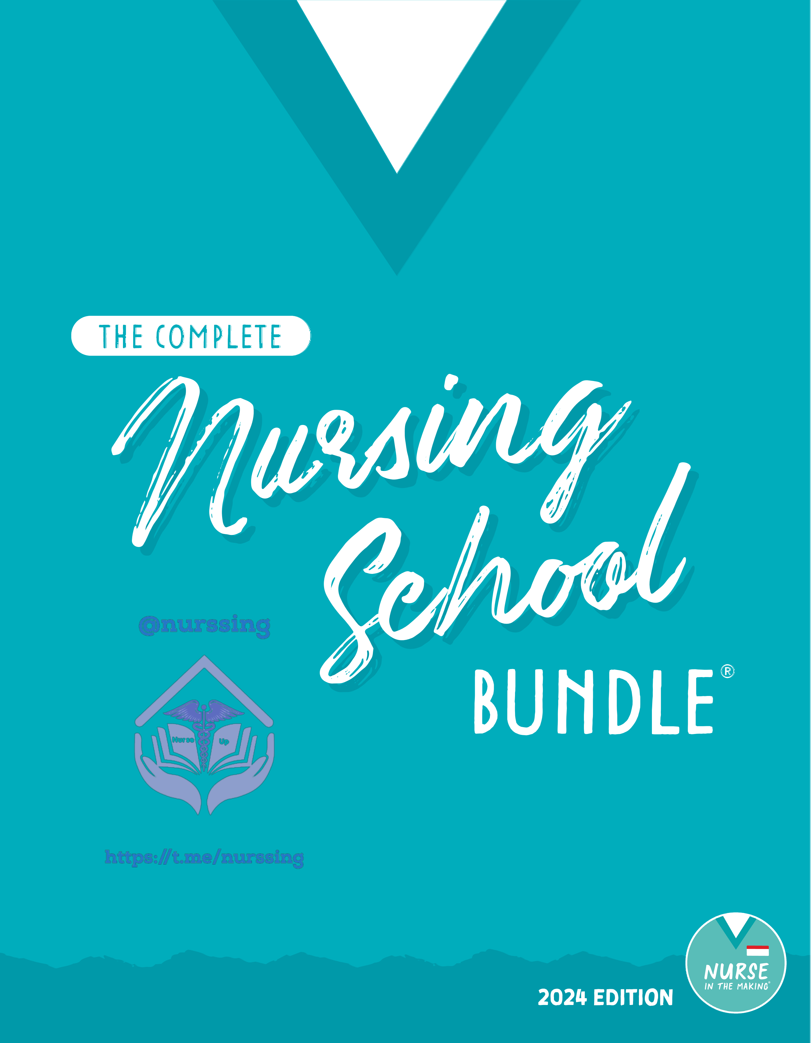 The Complete Nursing School Bundle