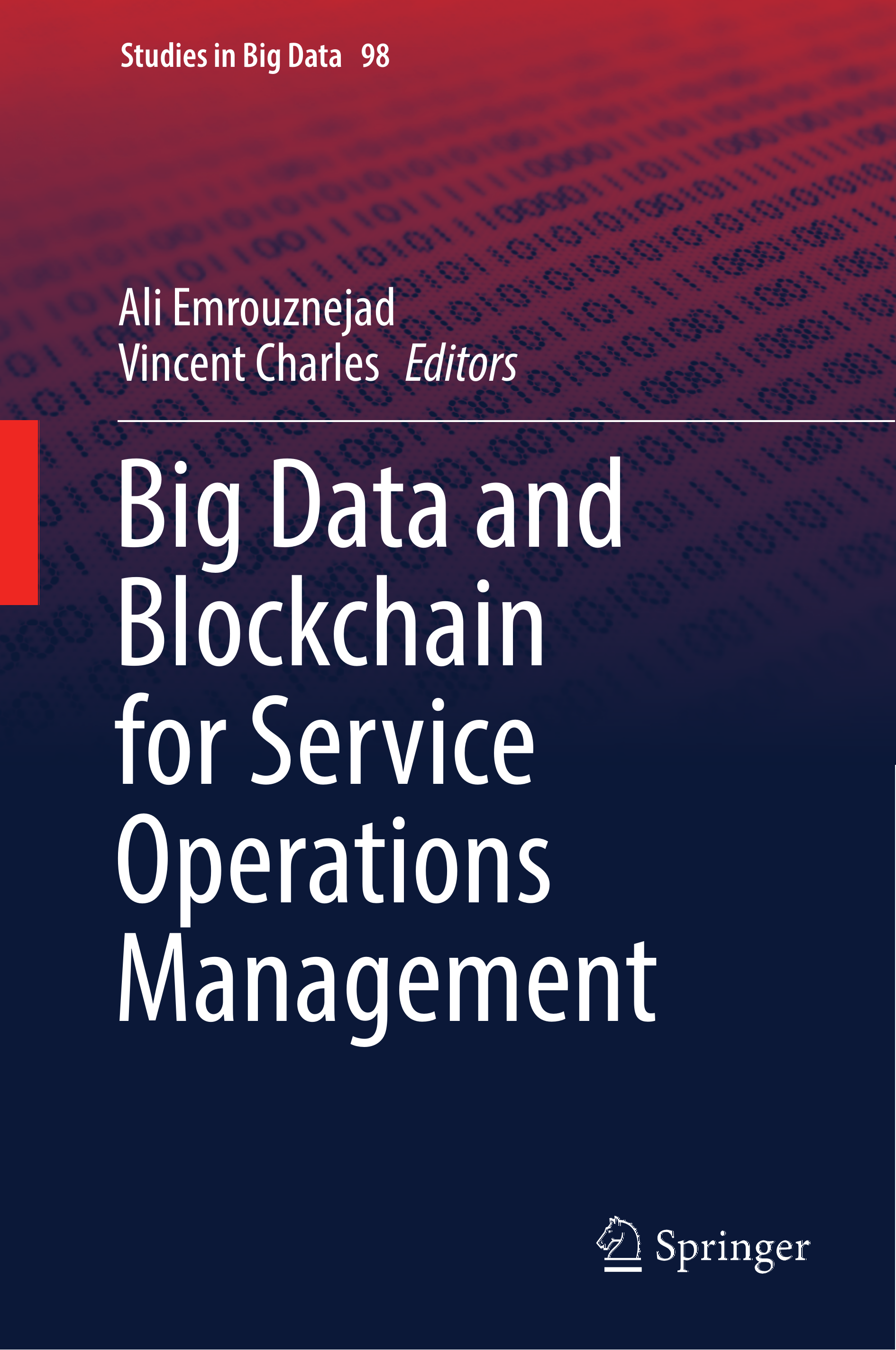 Big Data and Blockchain for Service Operations Management