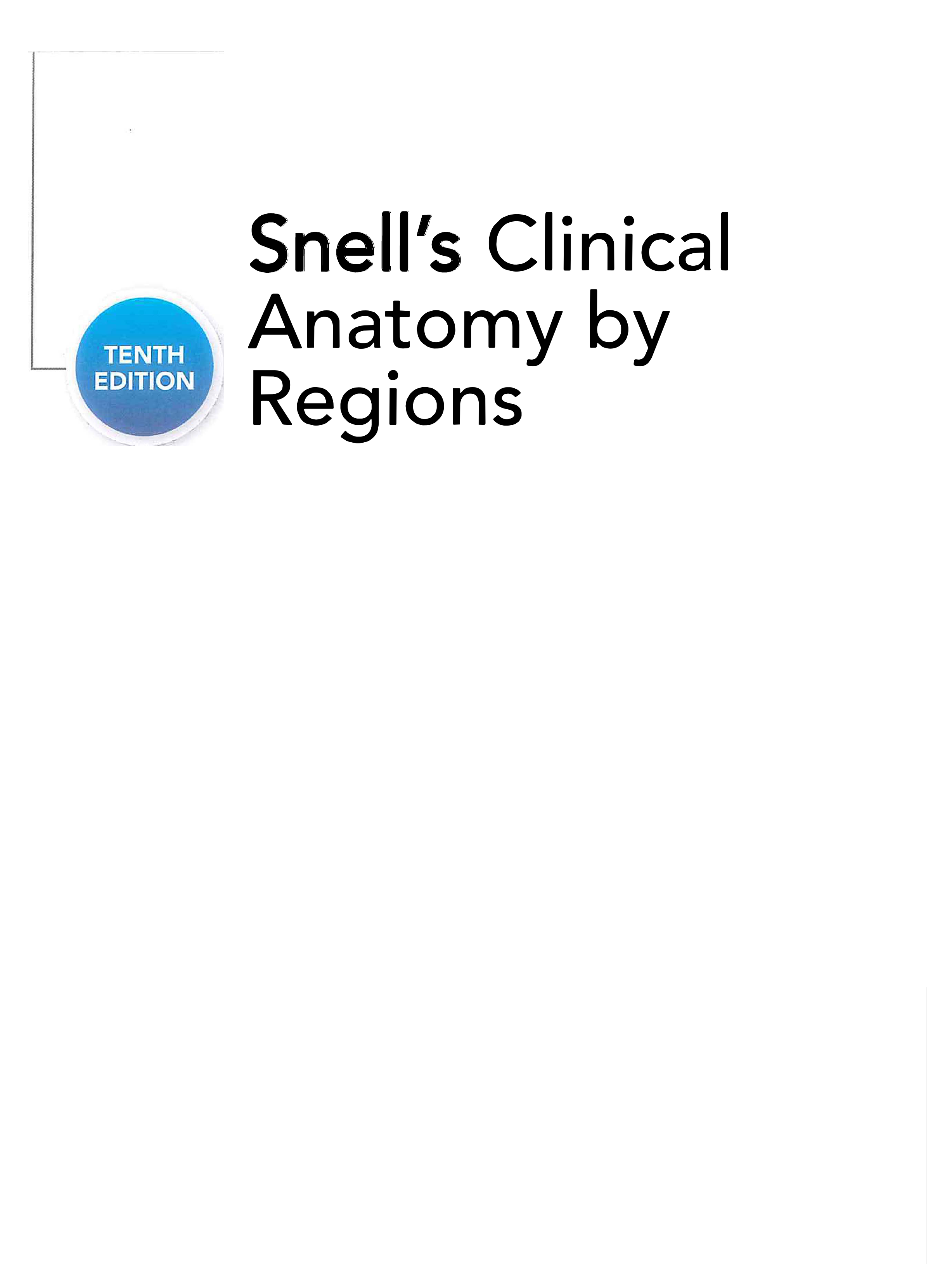 Snell's Clinical Anatomy by Regions